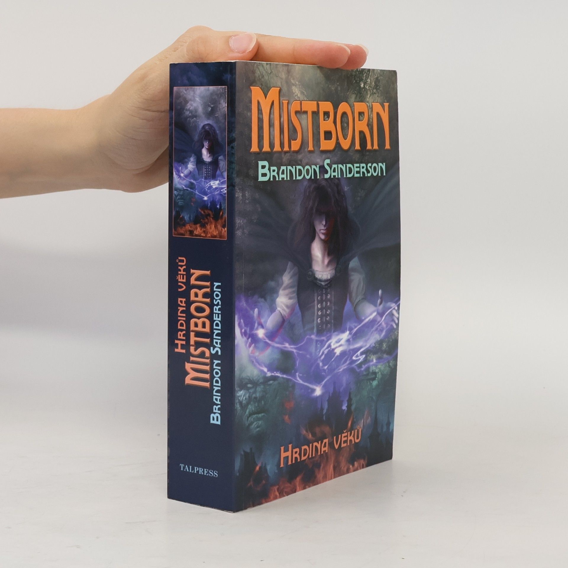 Brandon Sanderson Mistborn. Hrdina věků