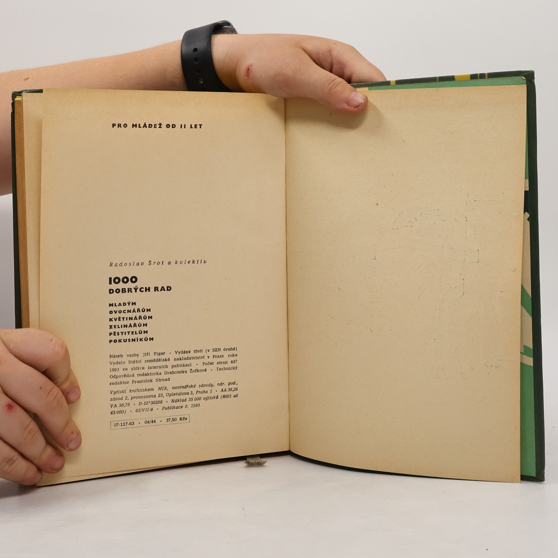 Autorenkollektiv 1000 dobrých rad mladým ovocnářům, květinářům, zelinářům, pěstitelům, pokusníkům