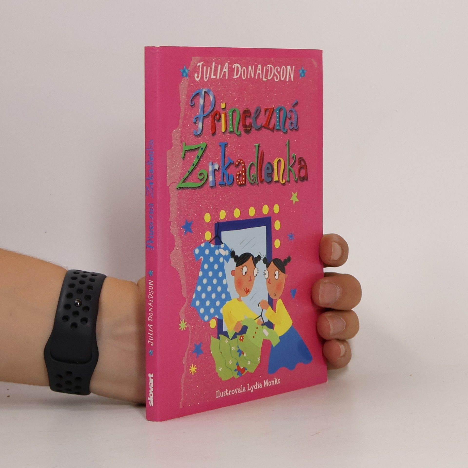 Julia Donaldson Princezná Zrkadlenka