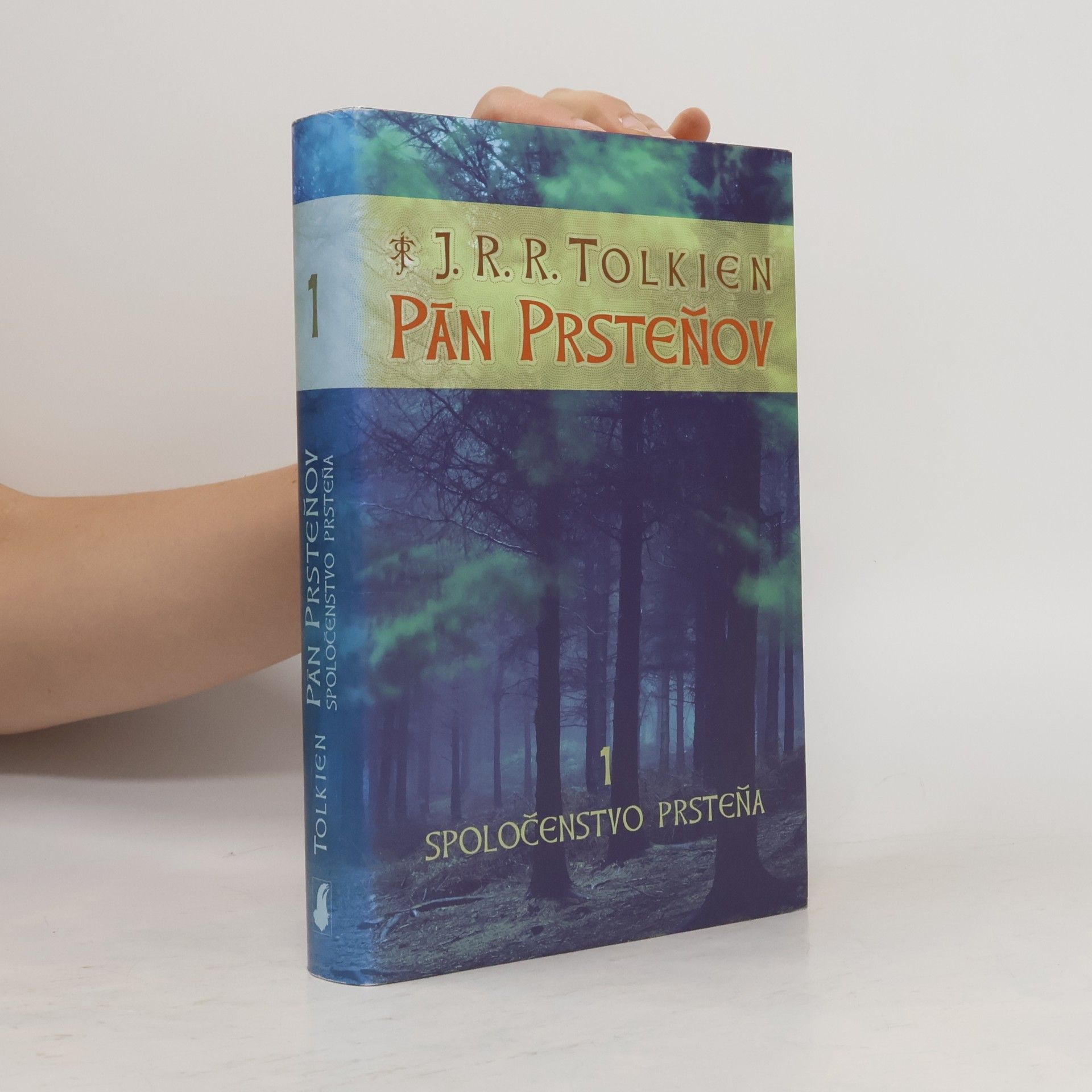 J. R. R. Tolkien Pán prsteňov 1. Spoločenstvo prsteňa