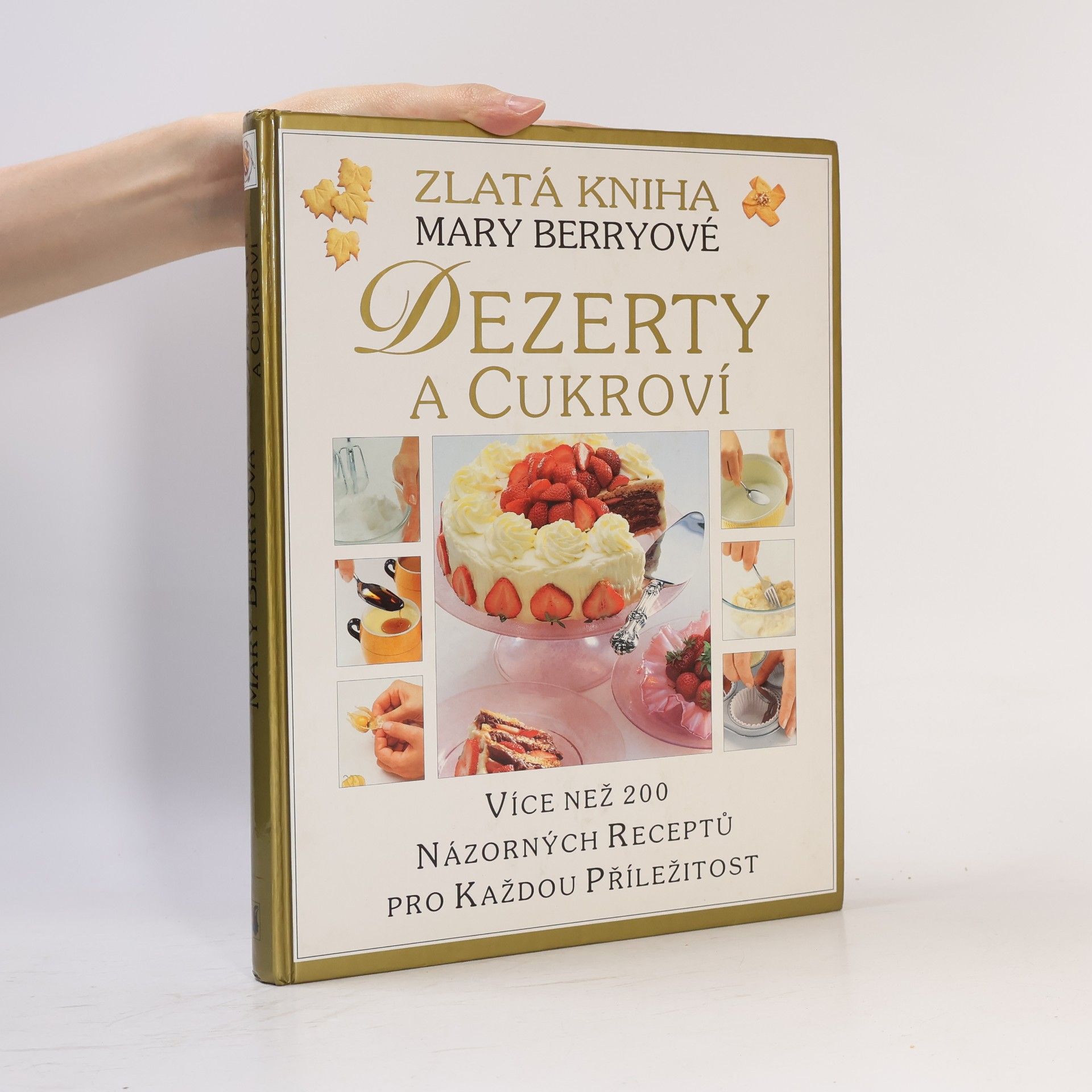 Mary Berry Dezerty a cukroví