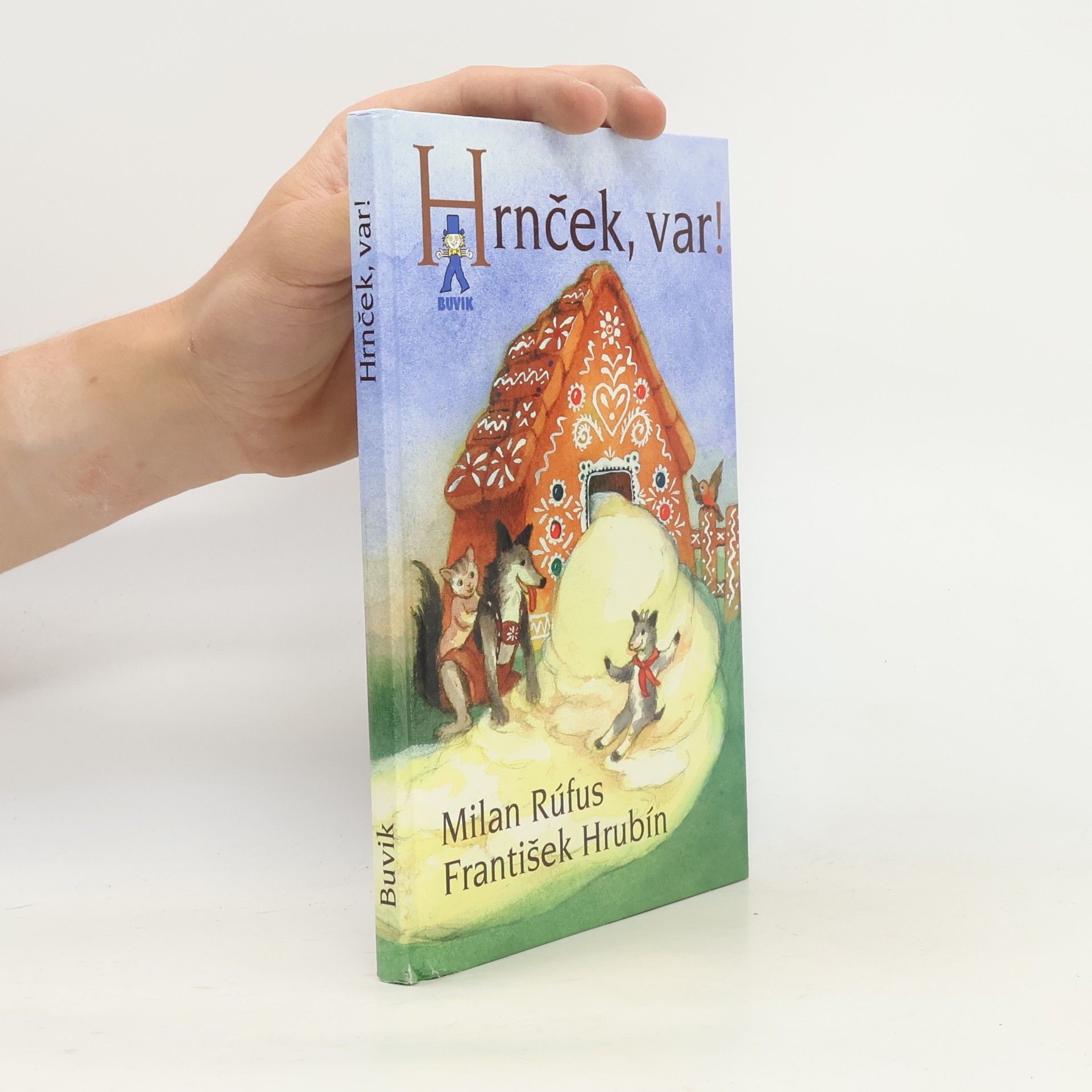 Milan Rúfus Hrnček, var!