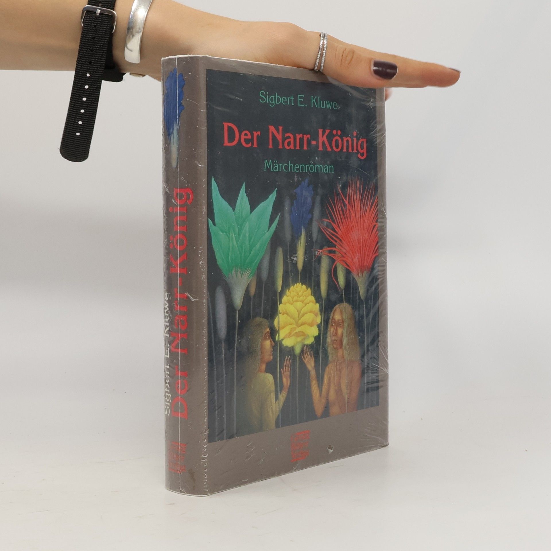 Sigbert E. Kluwe Der Narr-König