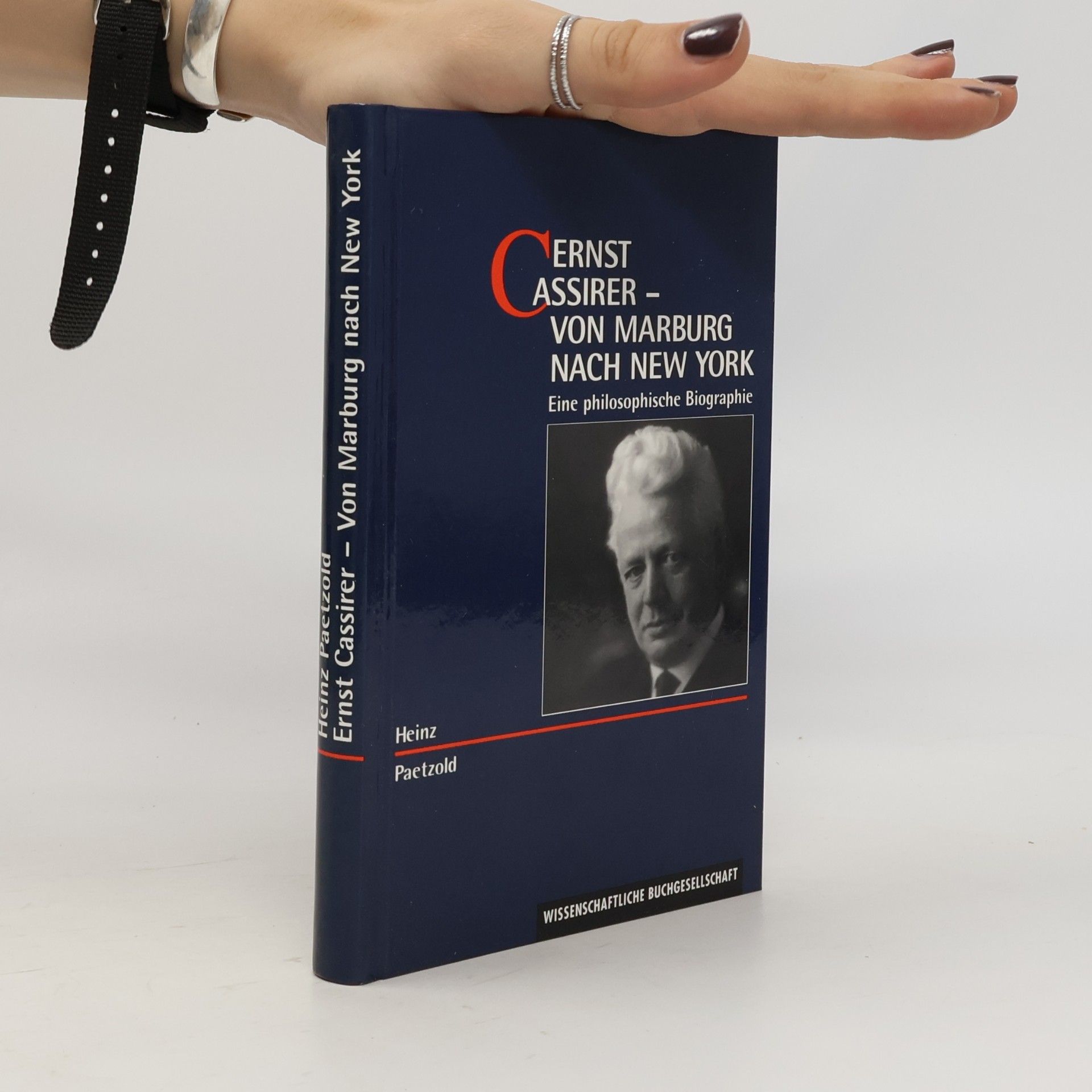 Heinz Paetzold Ernst Cassirer - Von Marburg nach New York
