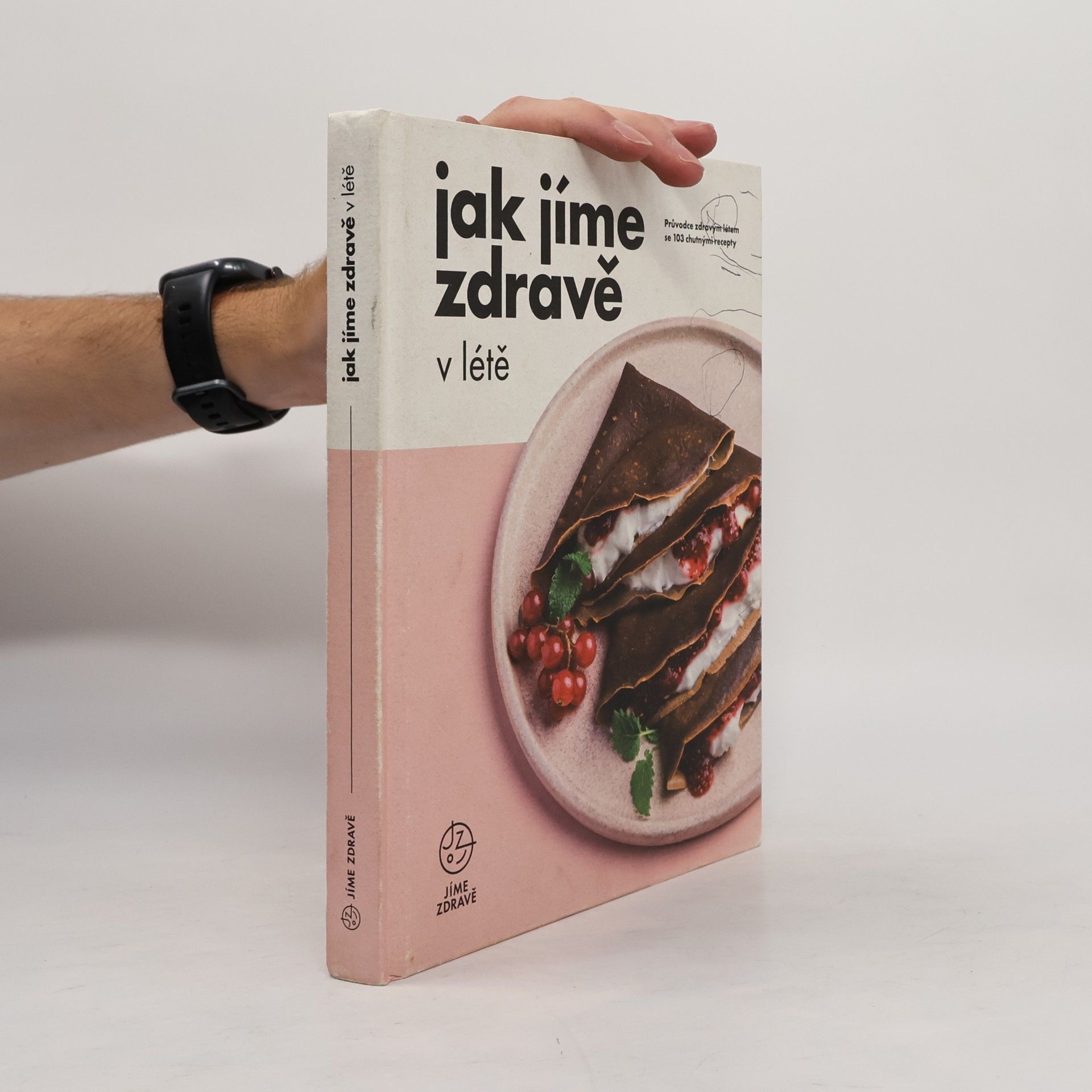 Autorenkollektiv Jak jíme zdravě v létě