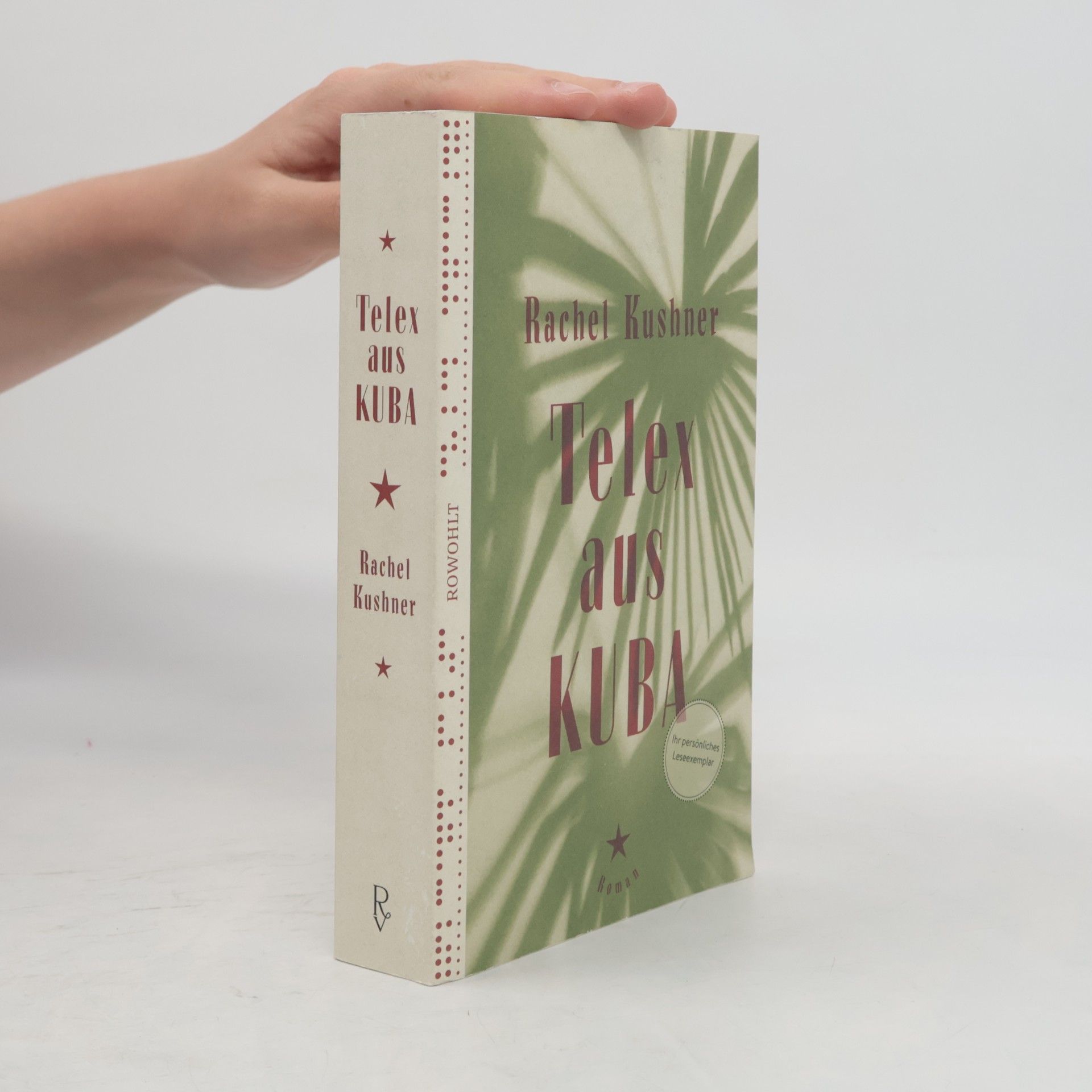 Rachel Kushner Telex aus Kuba