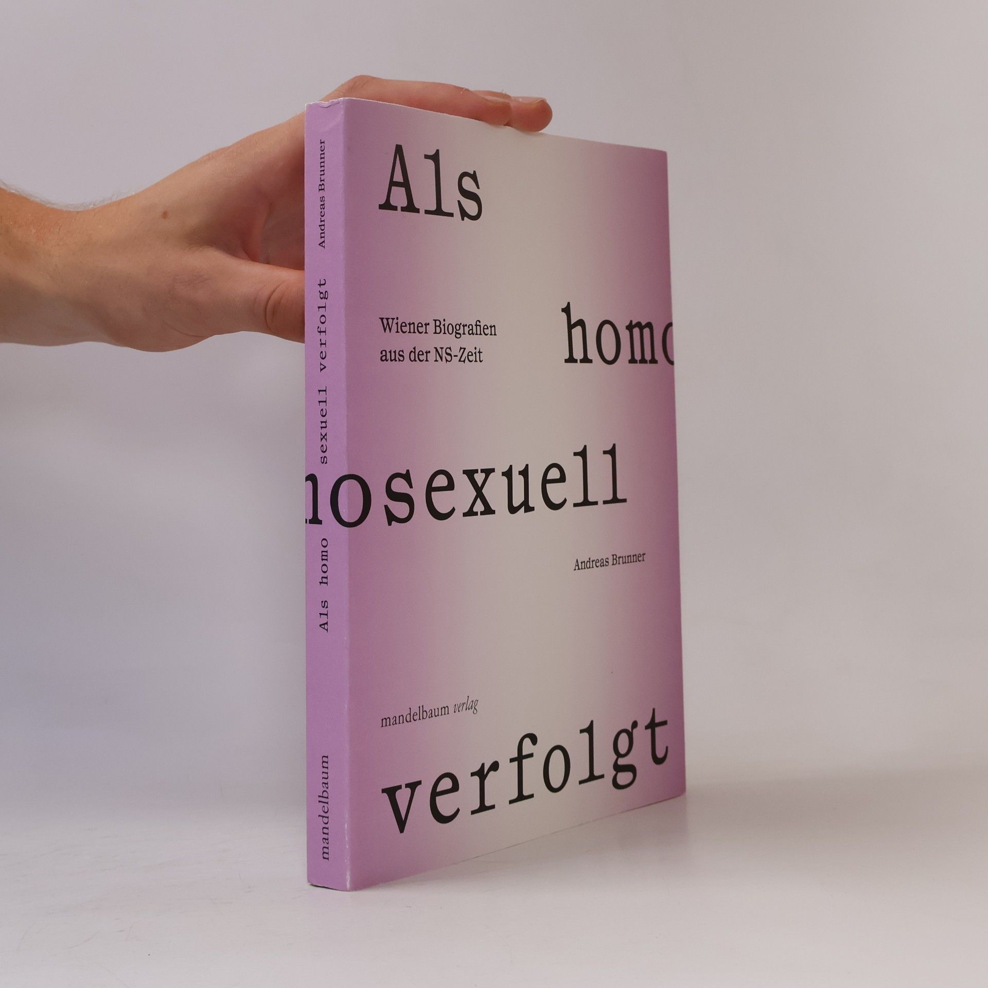 Als homosexuell verfolgt