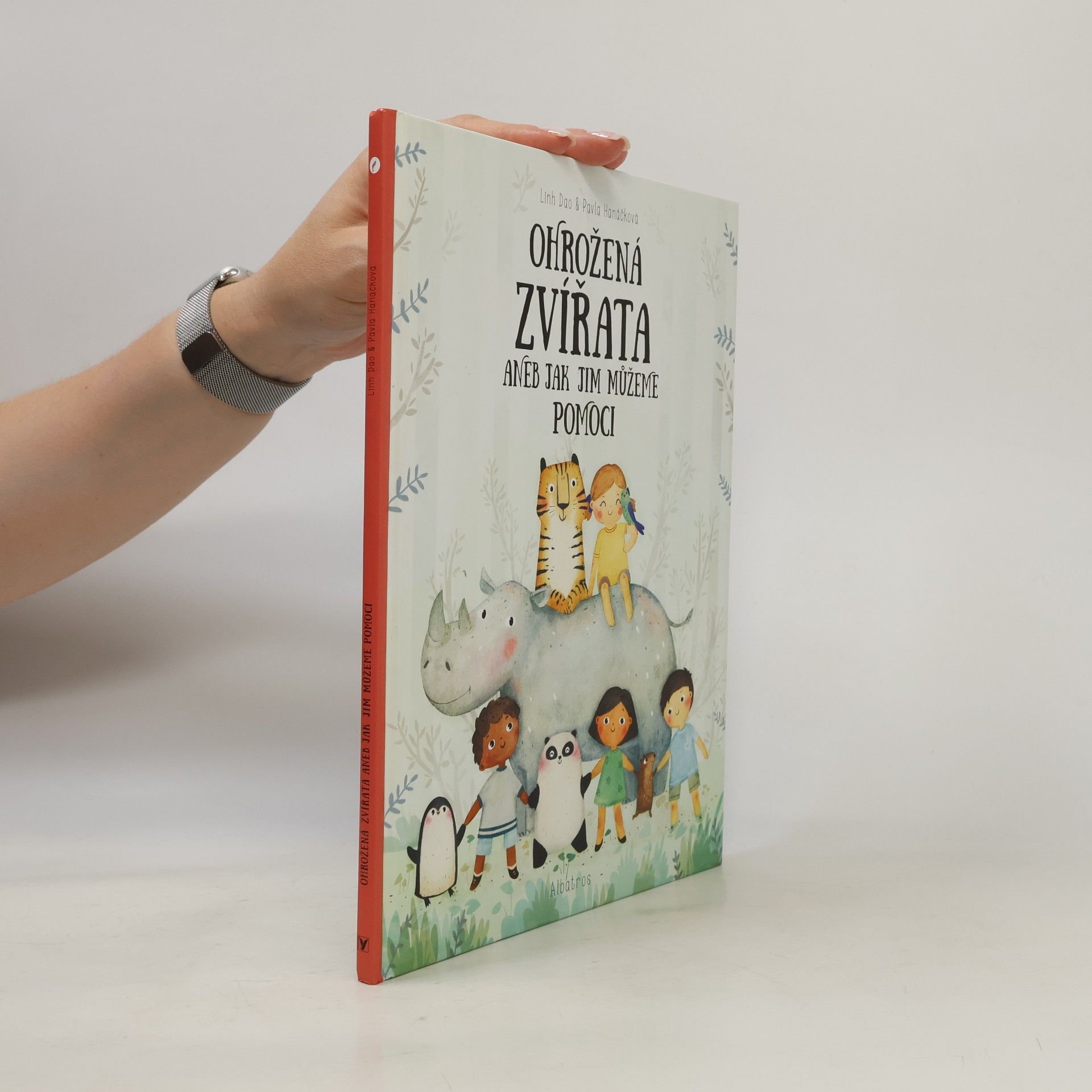 Pavla Hanáčková Ohrožená zvířata, aneb, Jak jim můžeme pomoci