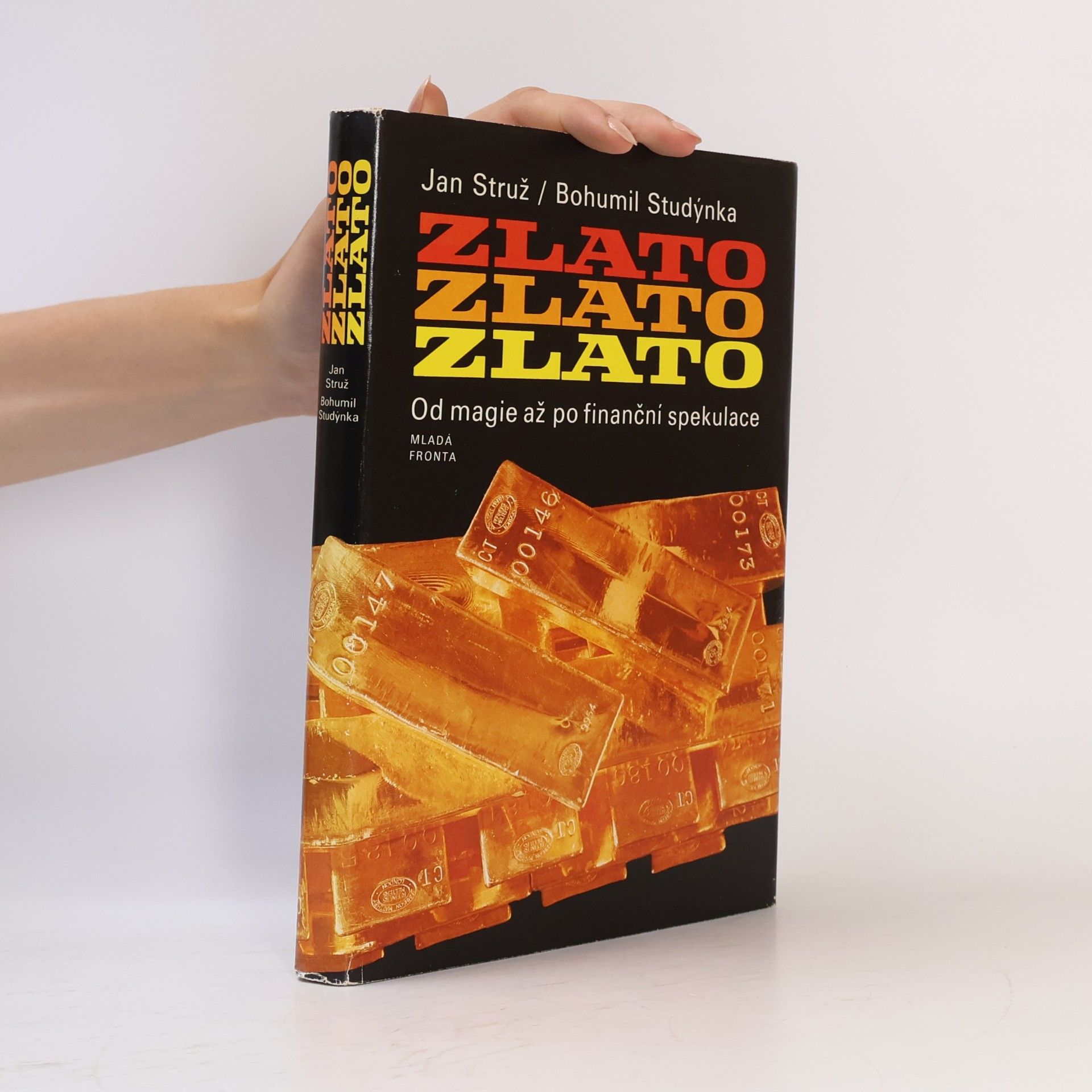 Bohumil Studýnka Zlato, zlato, zlato