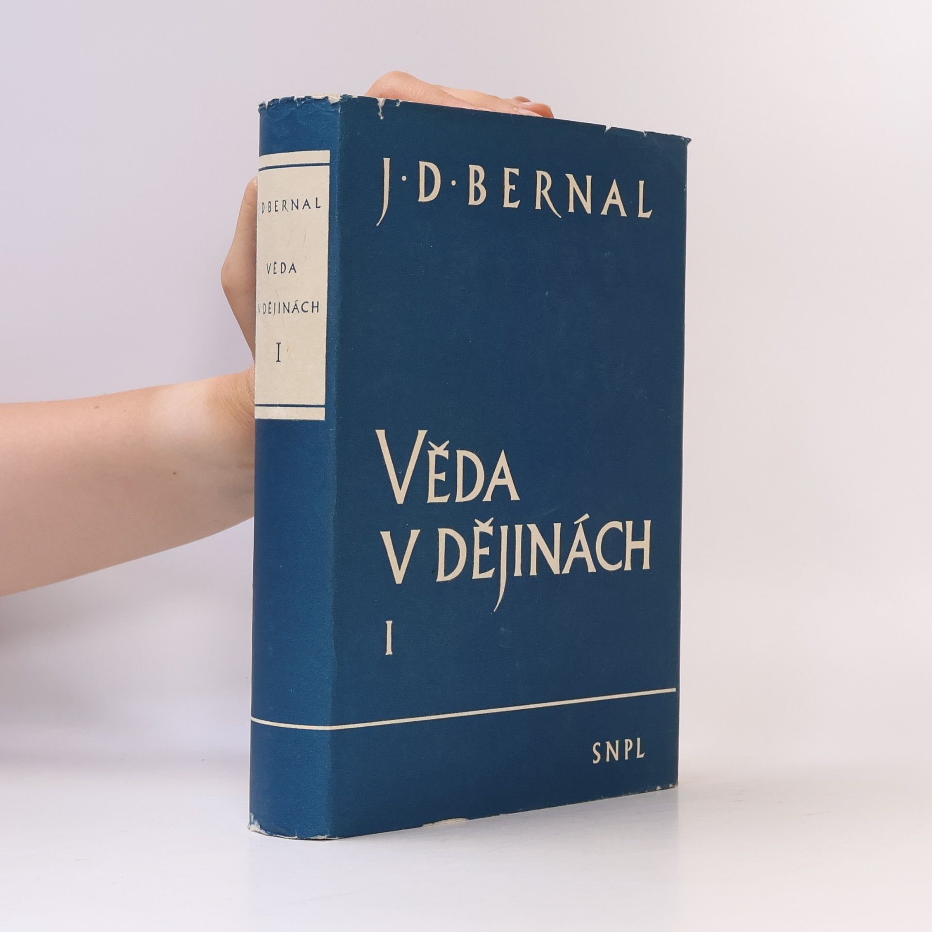 J. D. Bernal Věda v dějinách 1