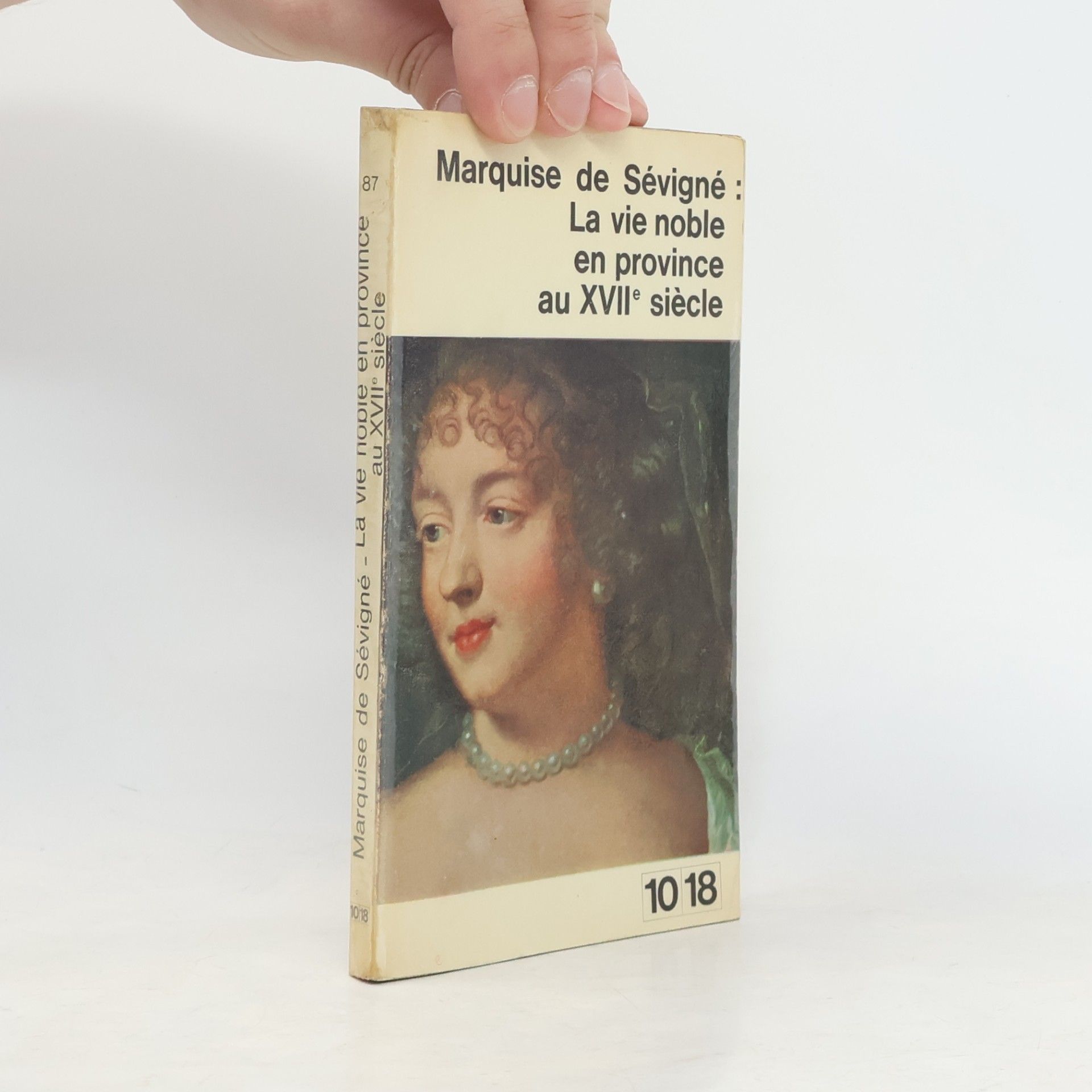 Autorenkollektiv Marquise de Sévigné: La vie noble en province au XVIIe siècle