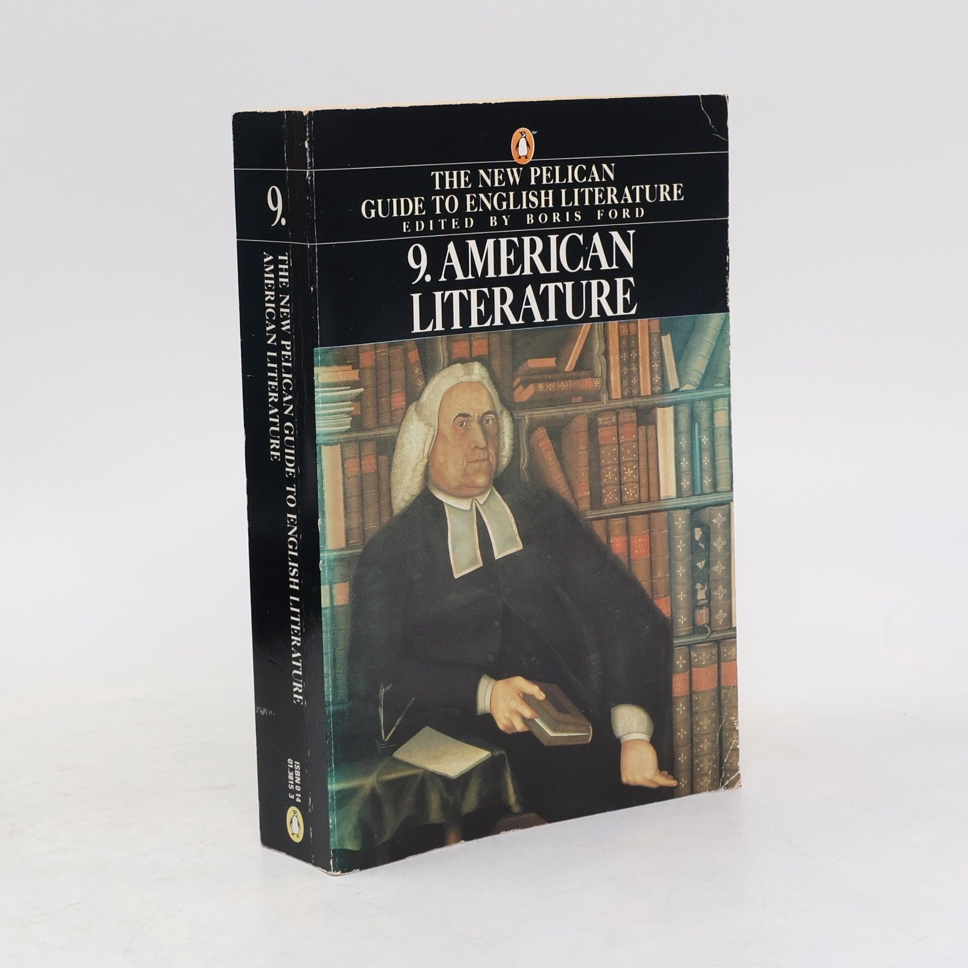 Boris Ford The New Pelican Guide to English Literature 9. American Literature