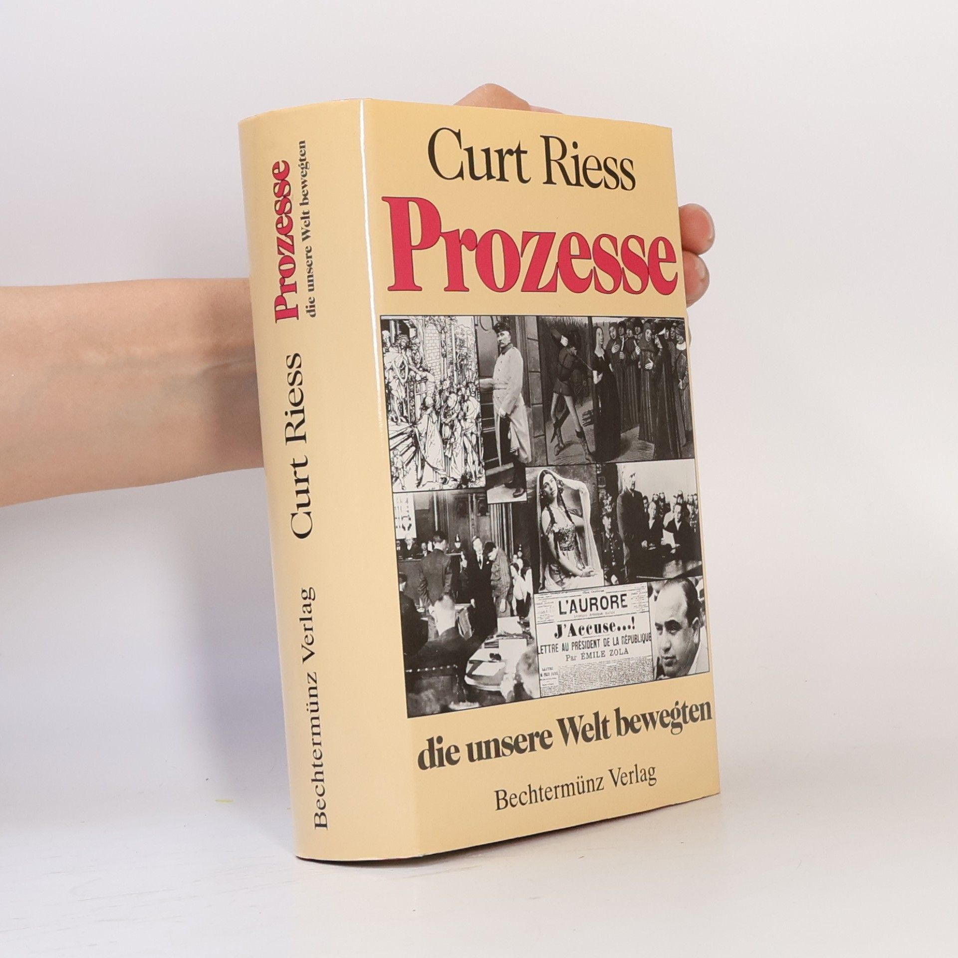 Curt Riess Prozesse, die unsere Welt bewegten