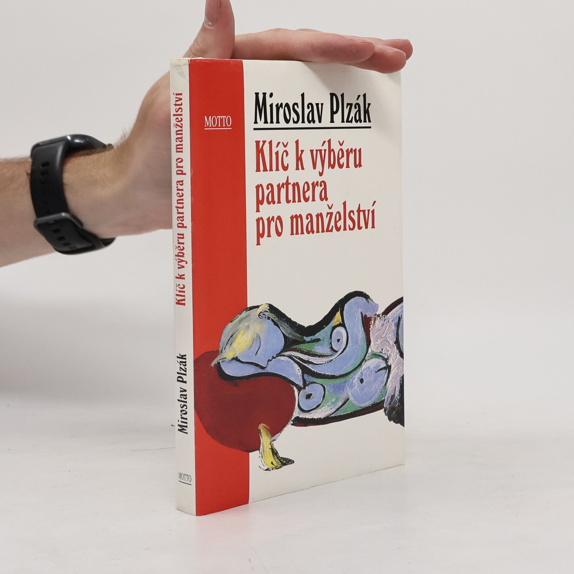 Miroslav Plzák Klíč k výběru partnera pro manželství