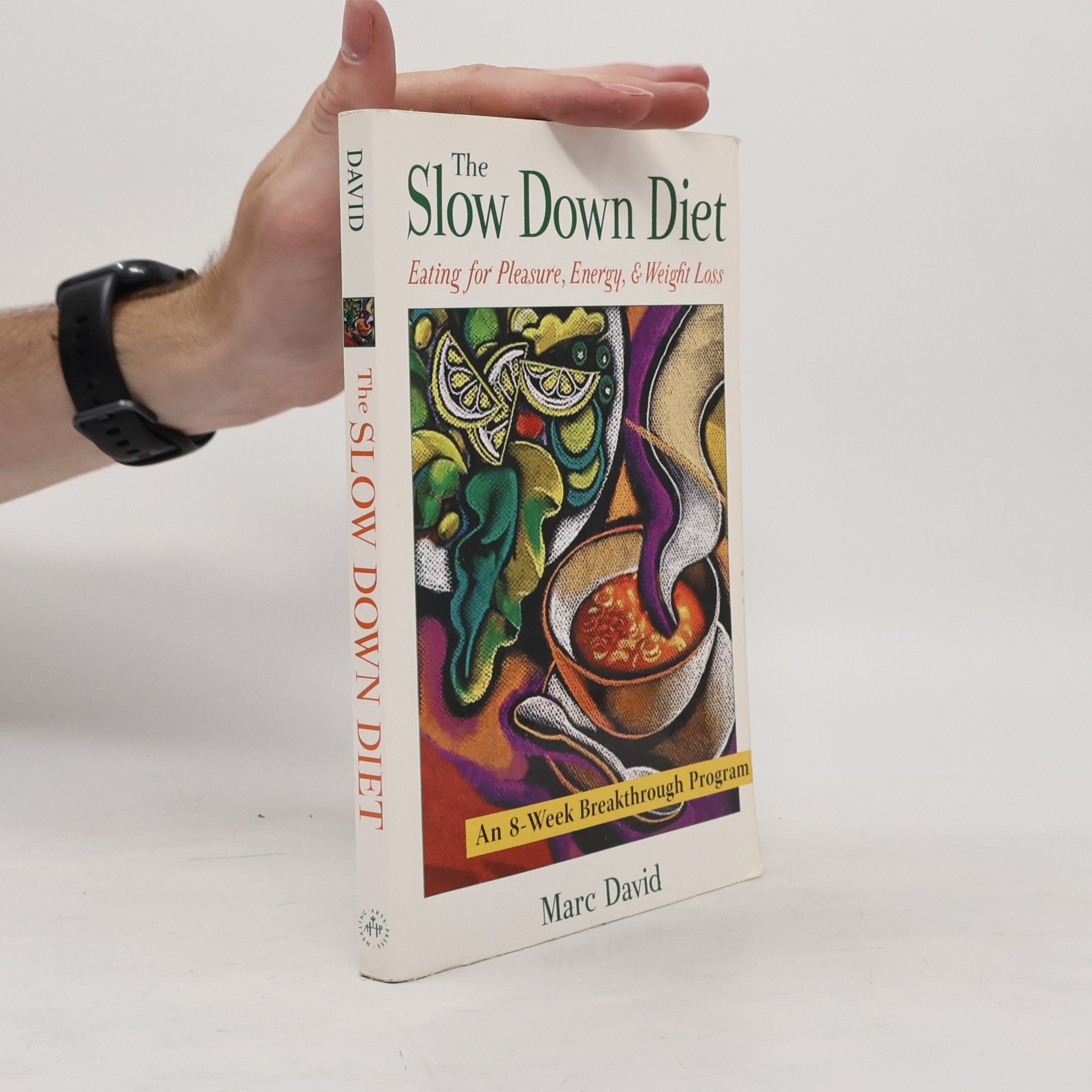 Marc David The Slow Down Diet