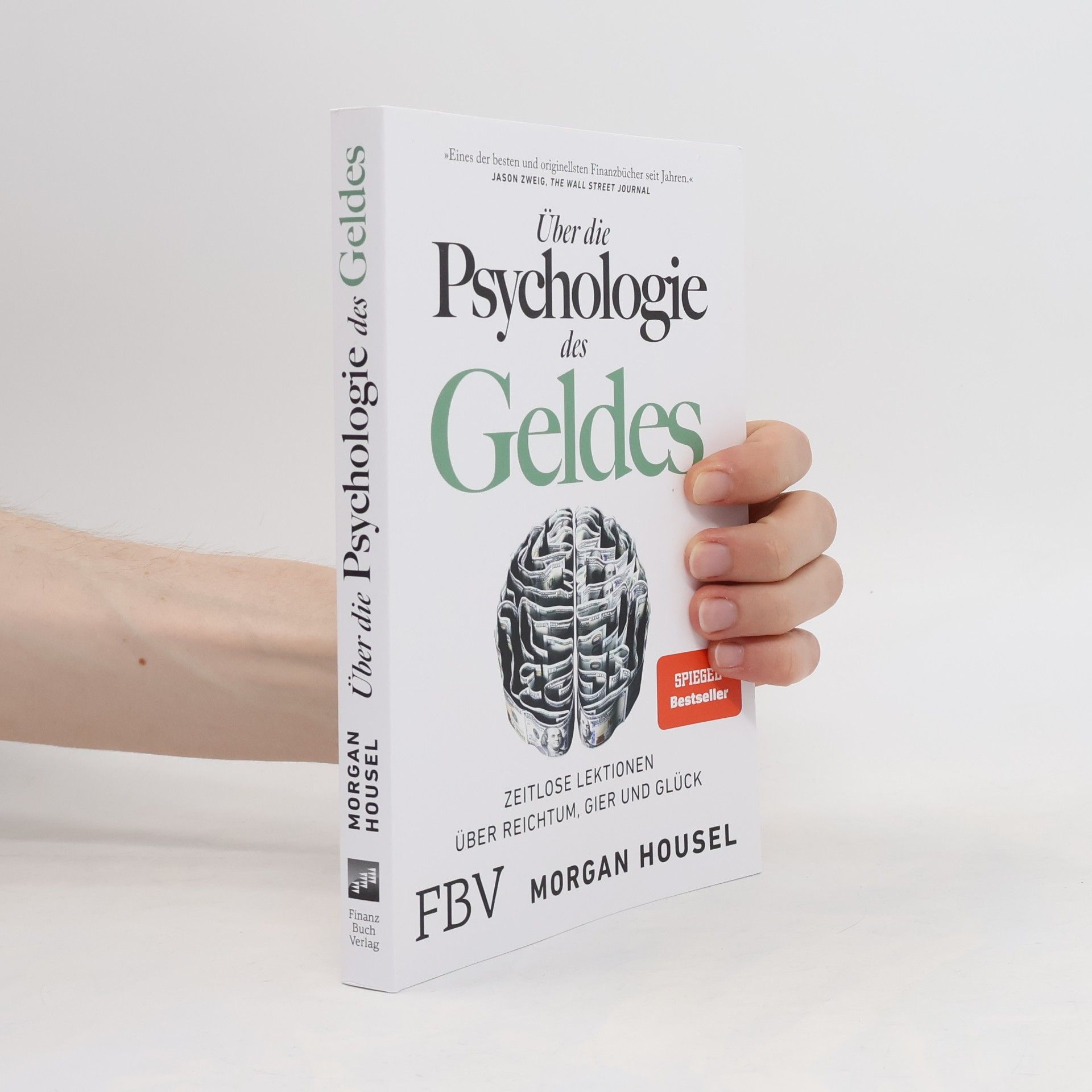 Morgan Housel Über die Psychologie des Geldes