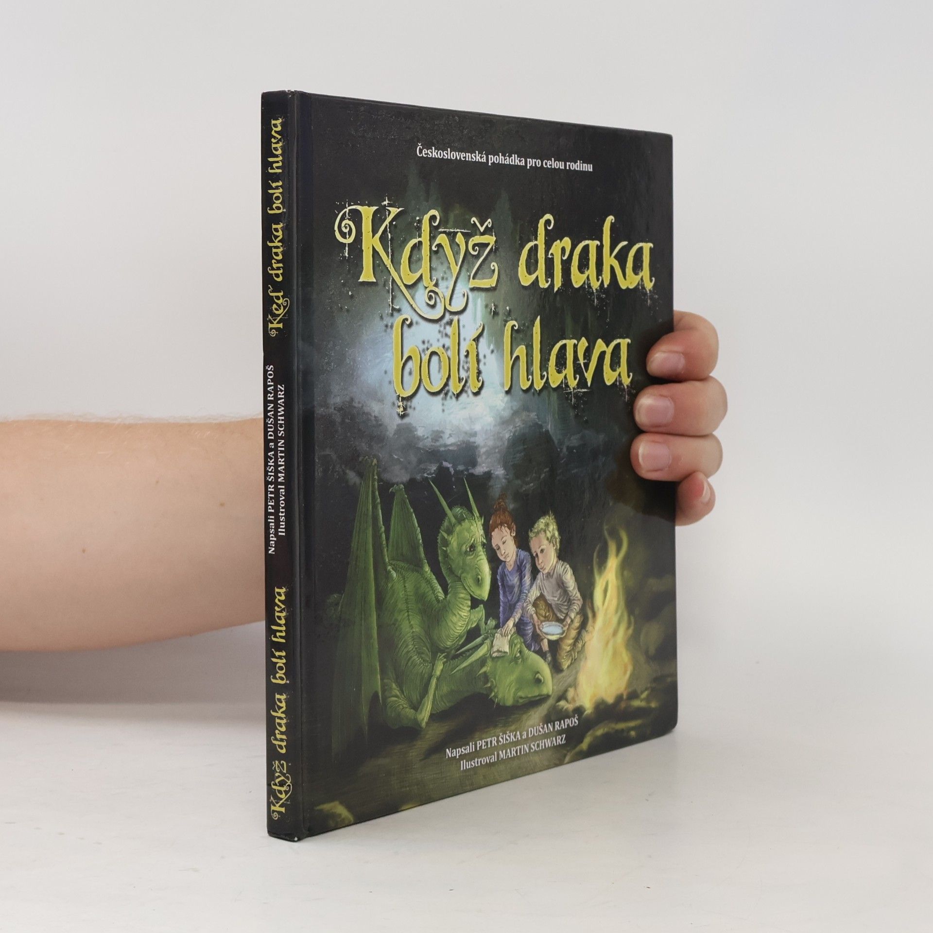 Petr Šiška Když draka bolí hlava