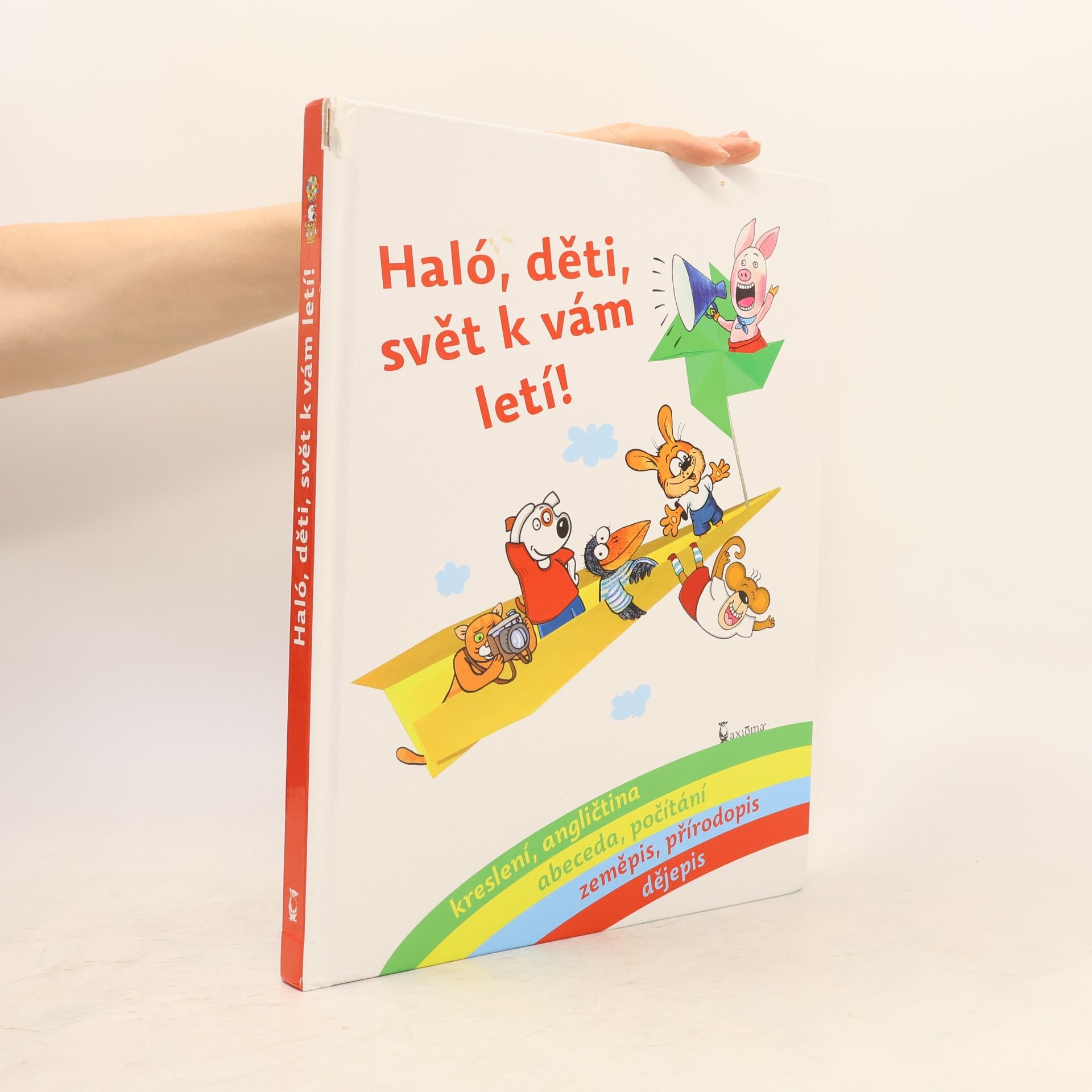 Ivana Kocmanová Haló, děti, svět k vám letí!