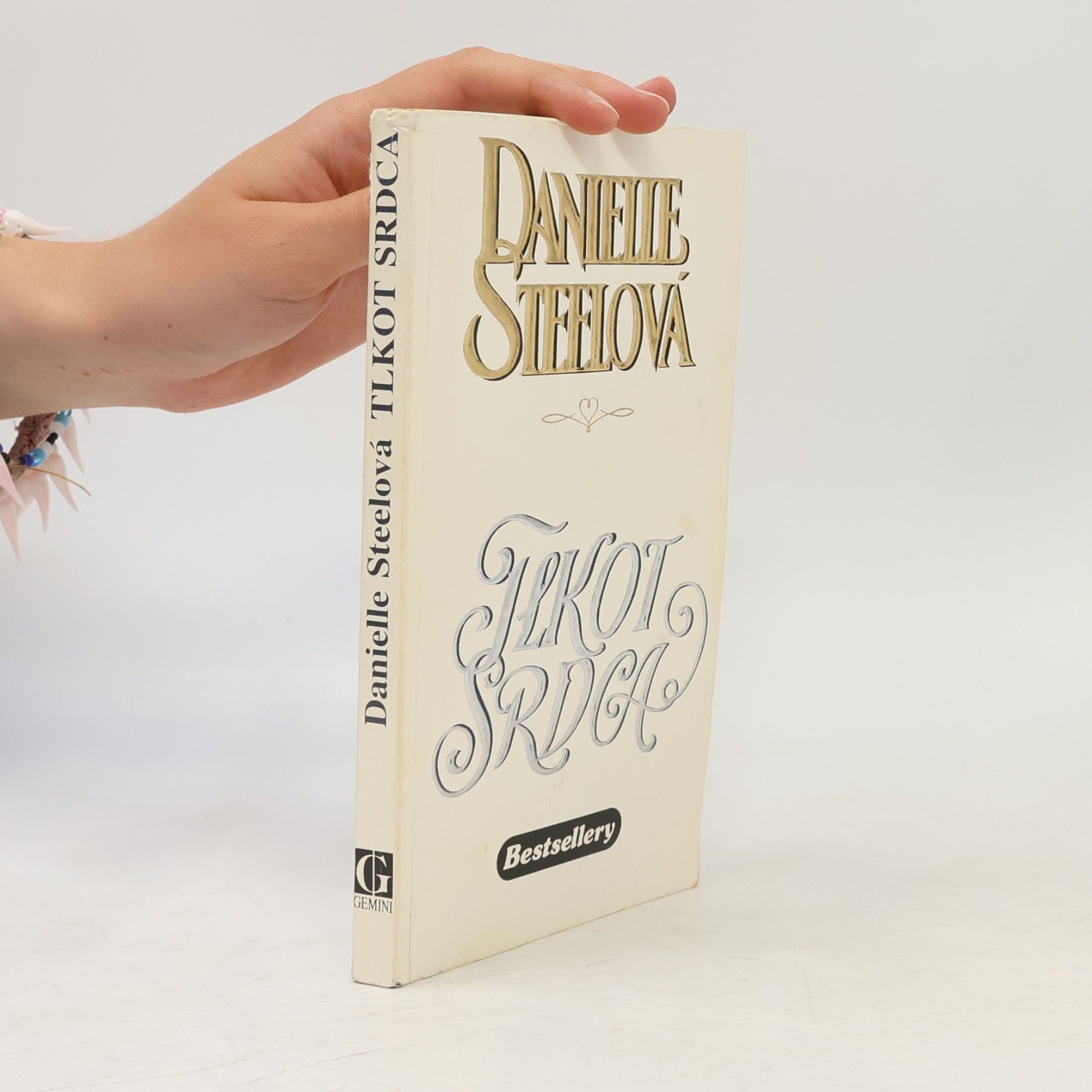Danielle Steel Tlkot srdca