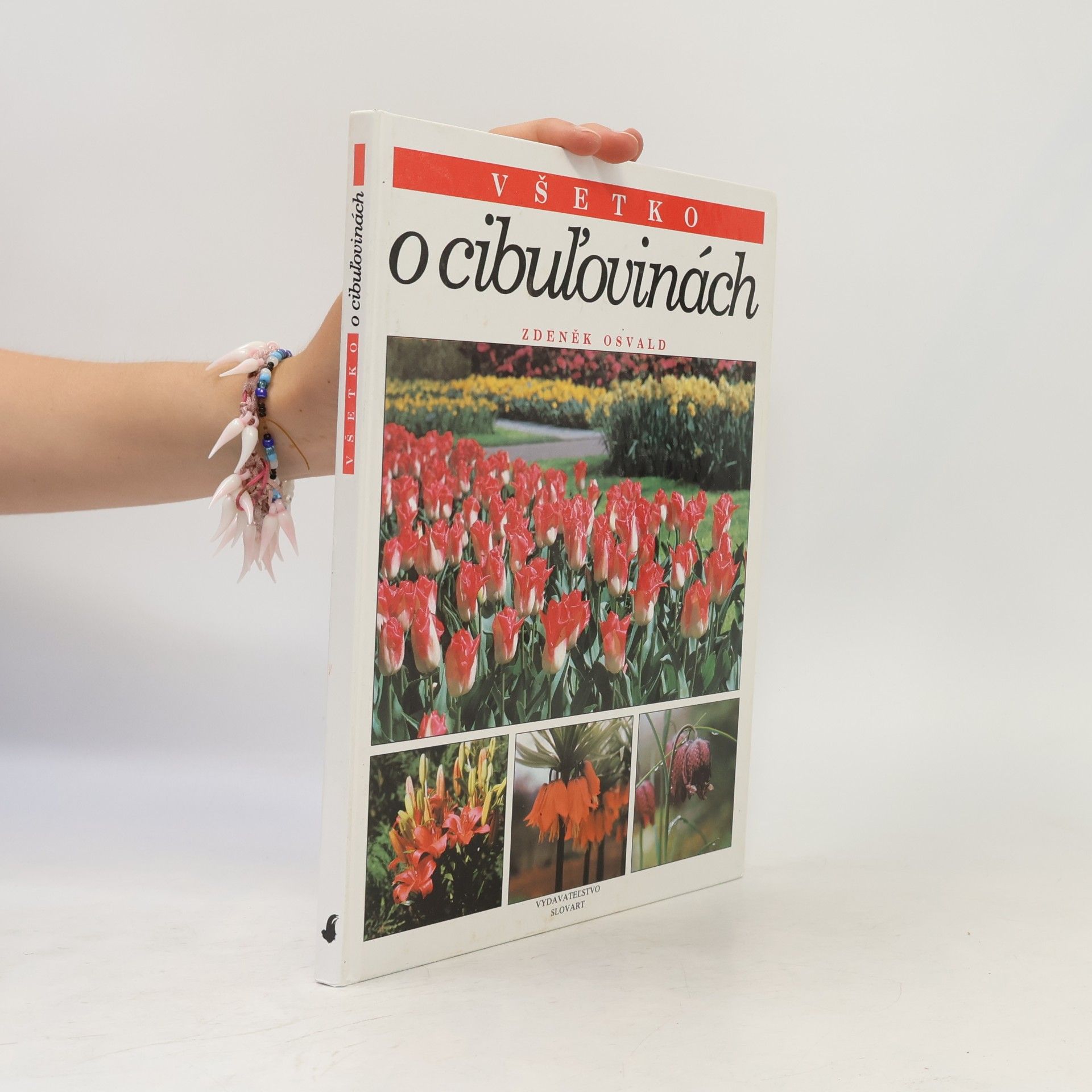 Zdeněk Osvald Všetko o cibuľovinách