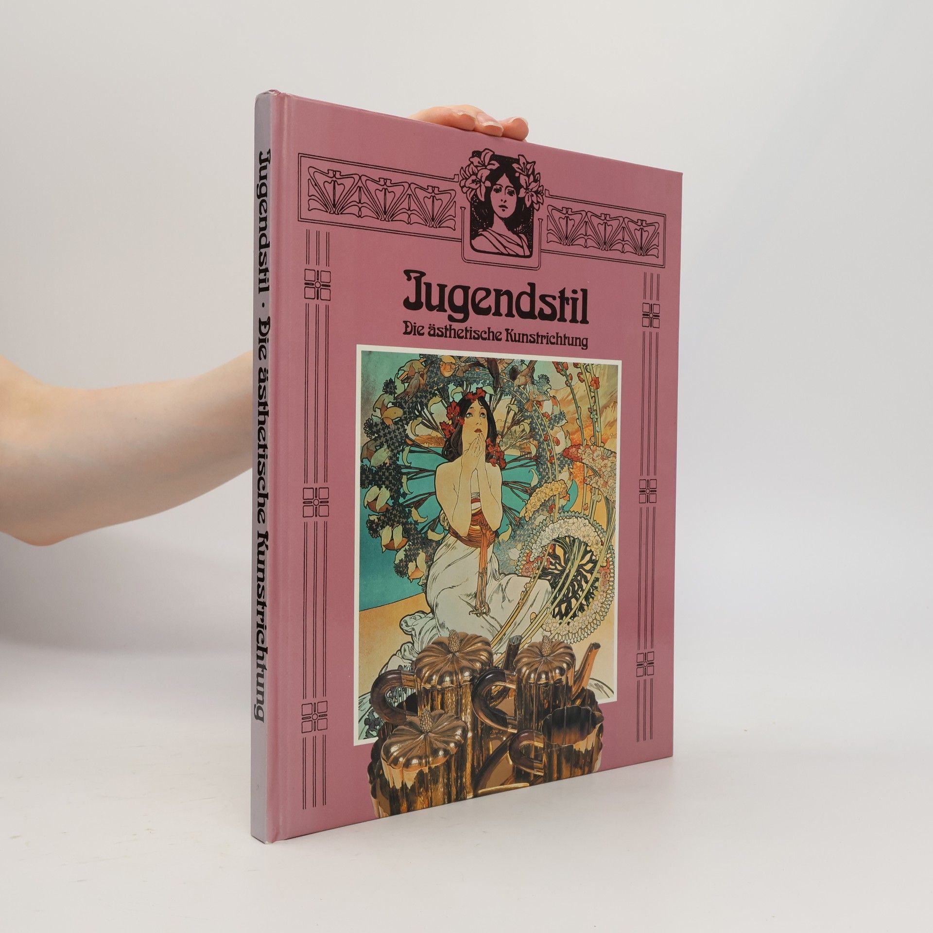 Various authors Jugendstil; Die ästhetische Kunstrichtung