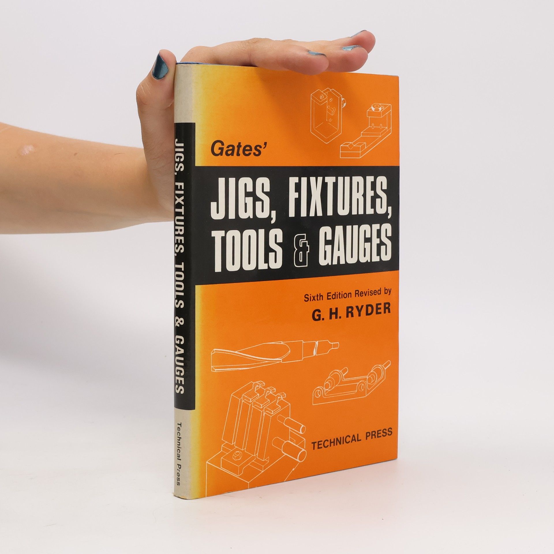 Philip Gates Gates’ Jigs, Fixtures, Tools & Gauges