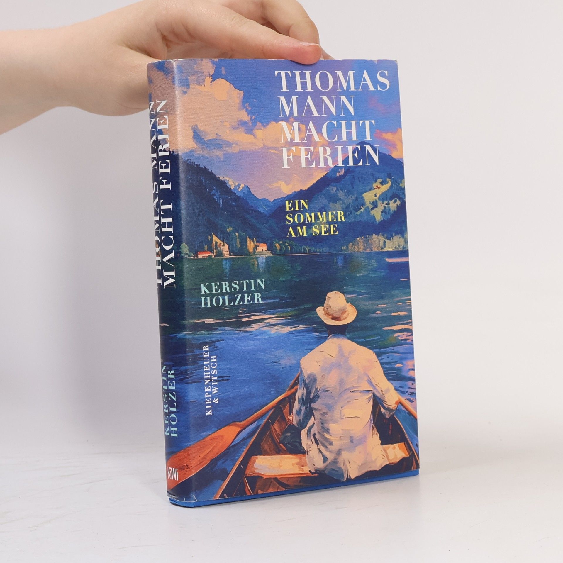 Kerstin Holzer Thomas Mann macht Ferien