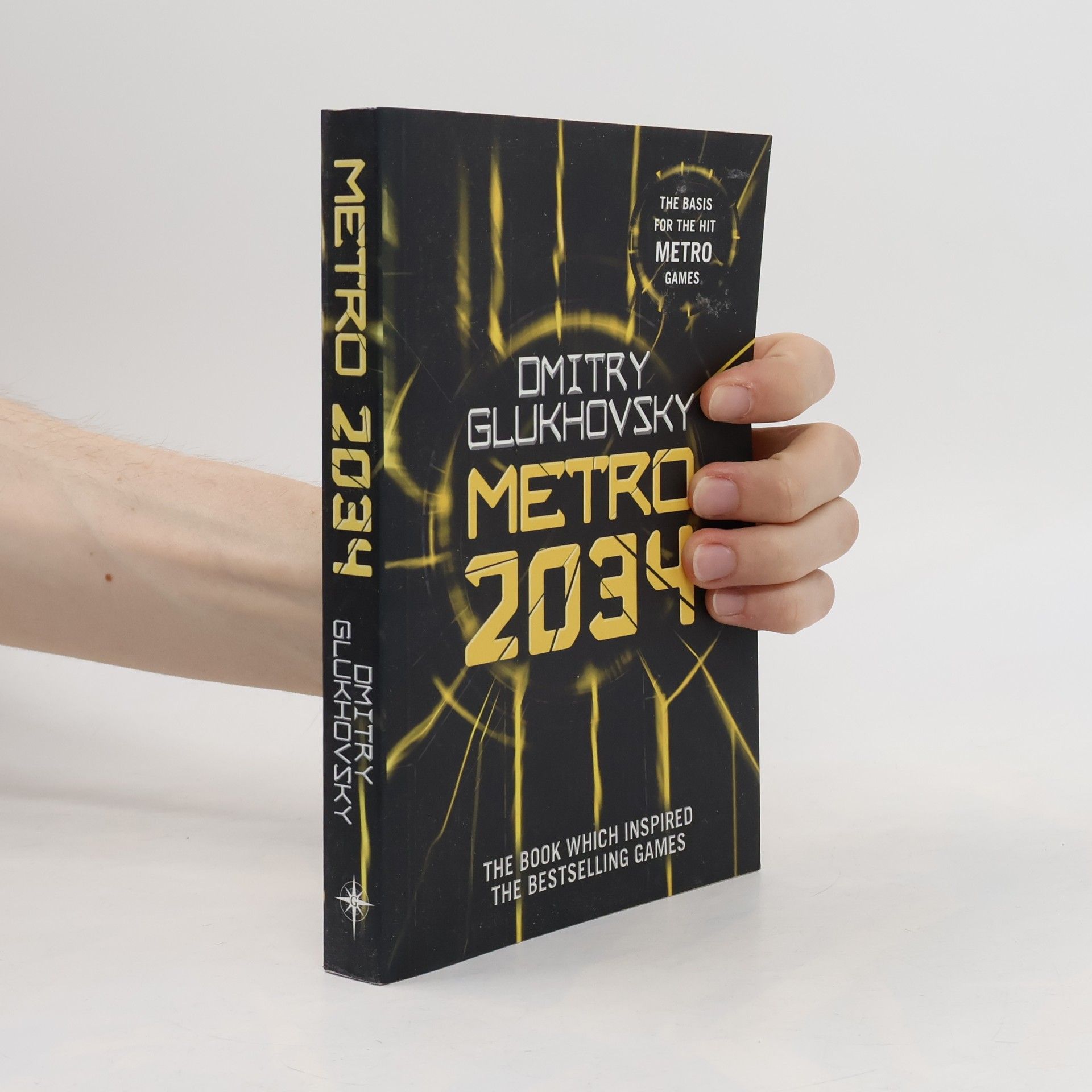 Dmitrij Alexejevič Gluchovskij Metro 2034