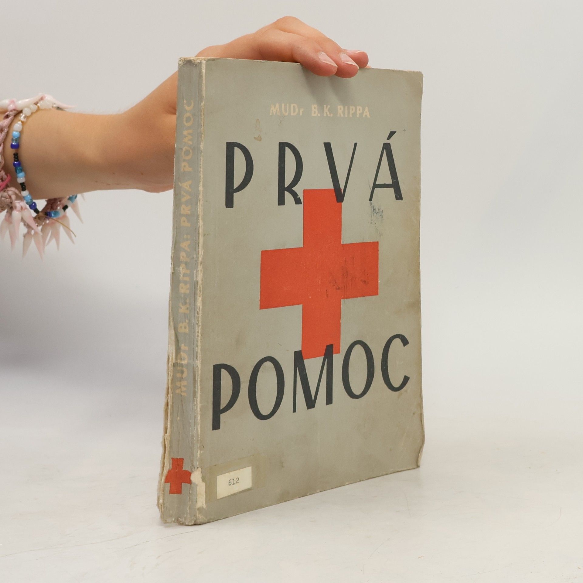B. K. Rippa Prvá pomoc