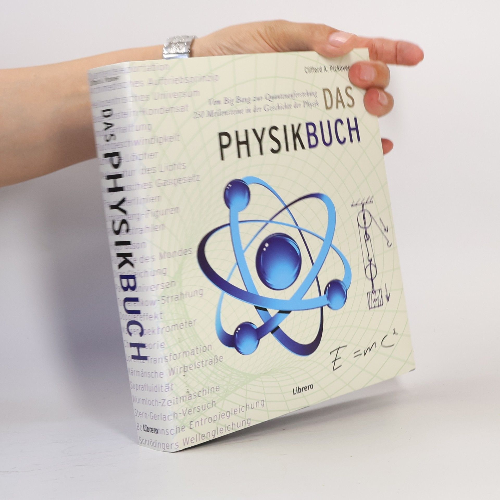 Clifford A. Pickover Das Physikbuch