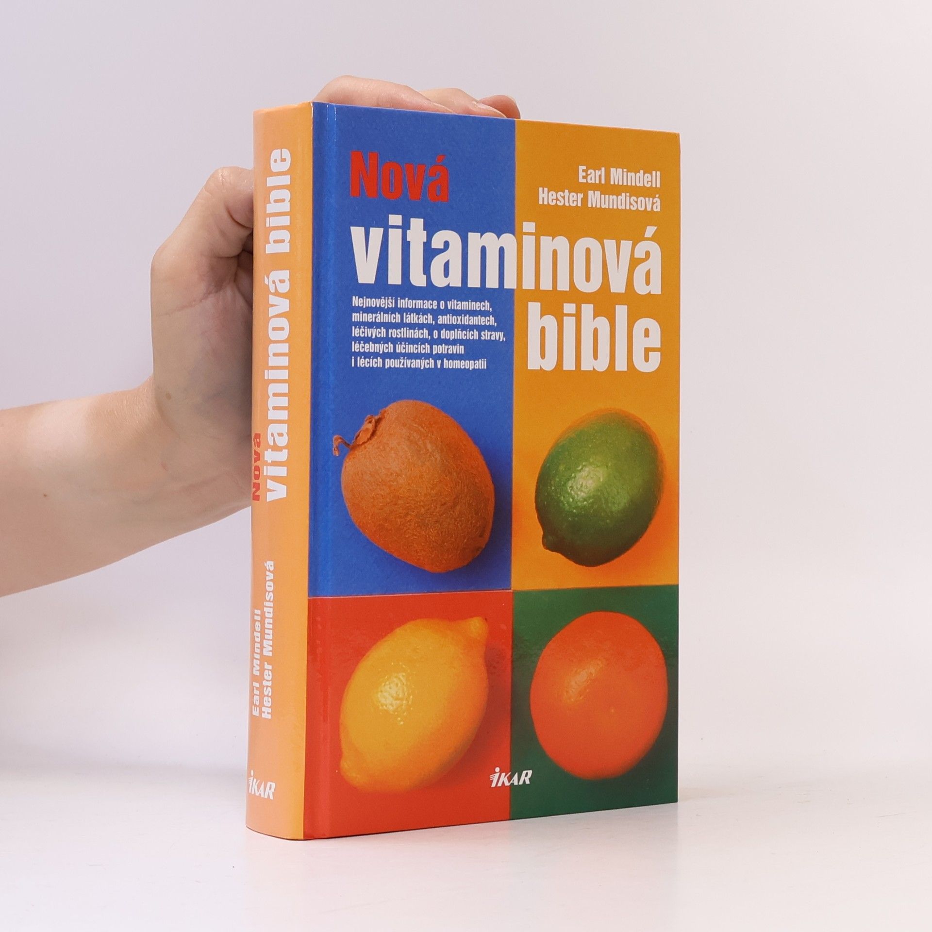 Earl Mindell Nová vitaminová bible