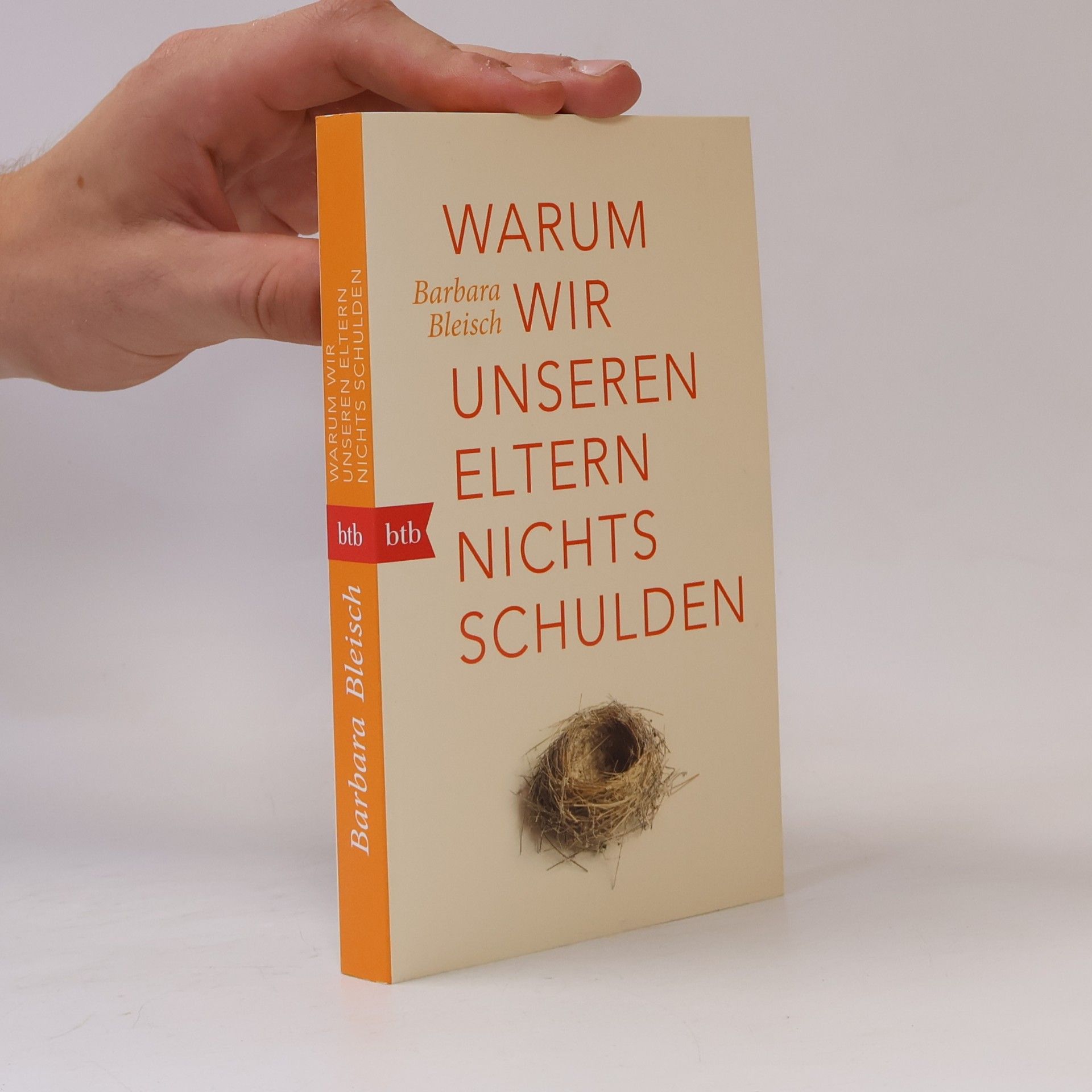 Barbara Bleisch Warum wir unseren Eltern nichts schulden