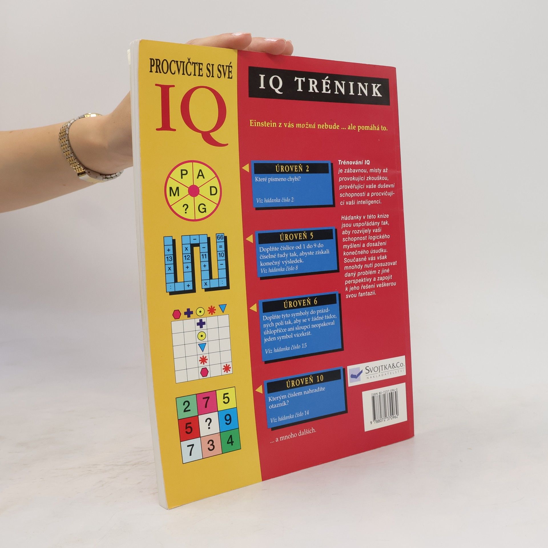Jana Kudrnová Procvičte si své IQ. 1. díl, Úroveň 1 - 10