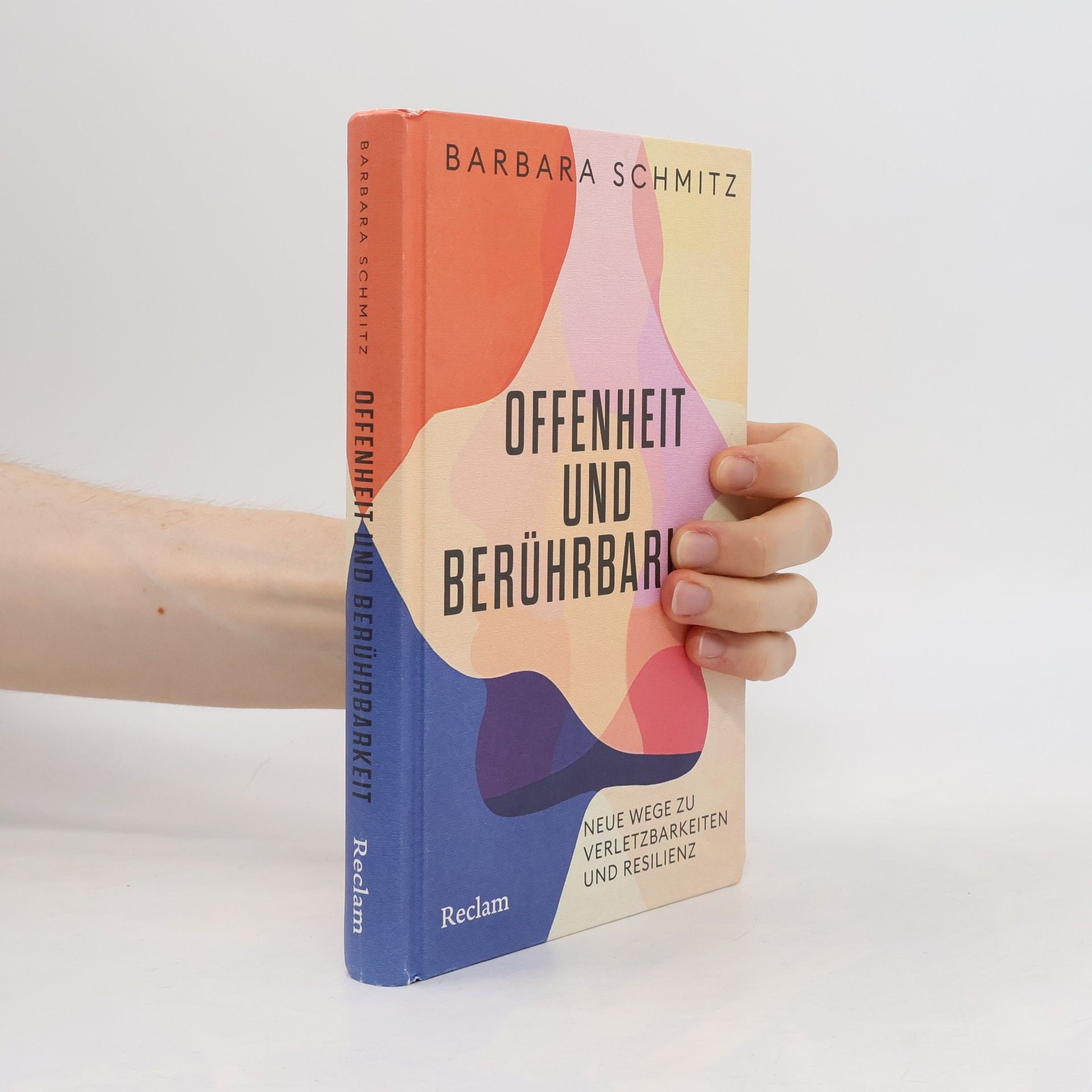 Barbara Schmitz Offenheit und Berührbarkeit