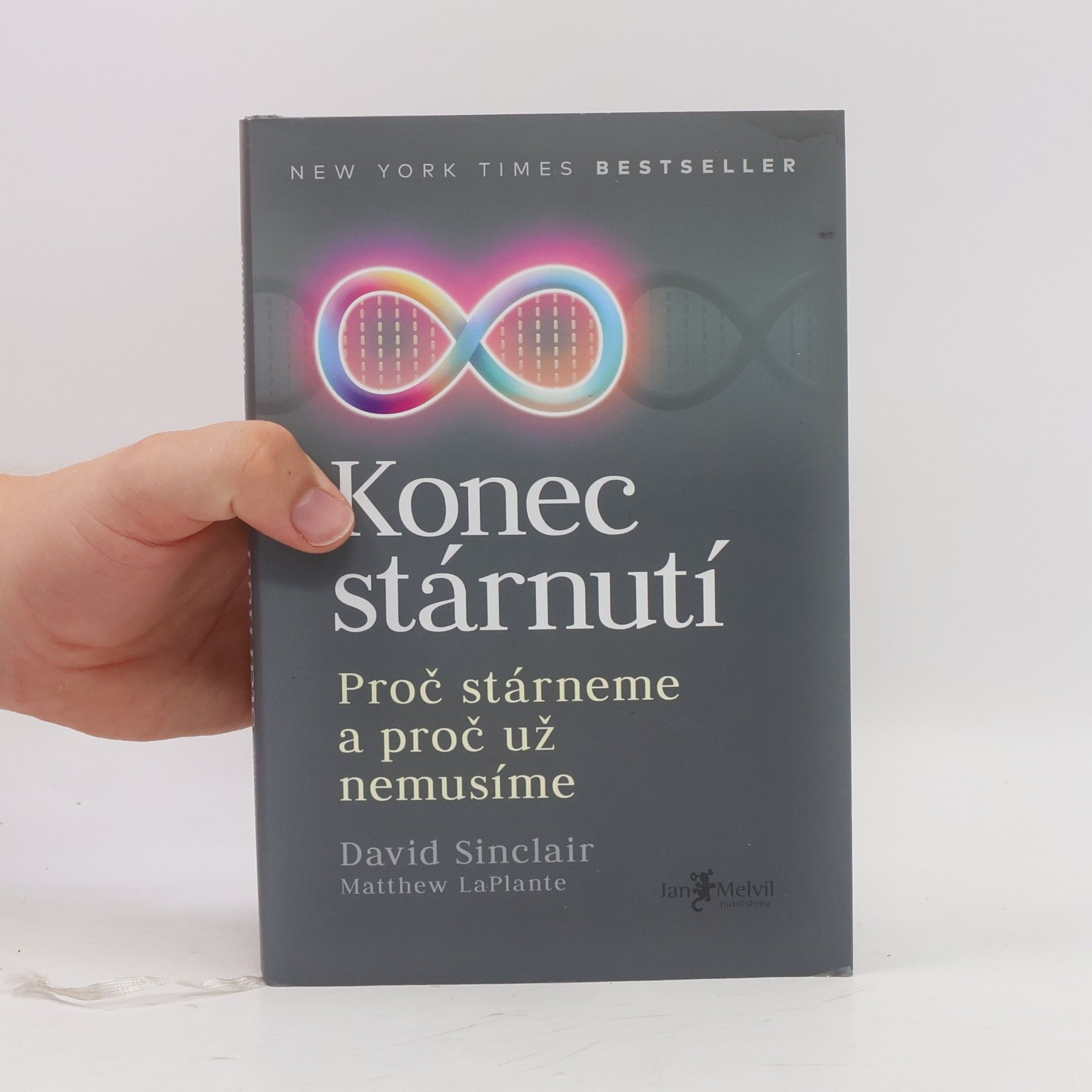 David A. Sinclair Konec stárnutí. Proč stárneme a proč už nemusíme