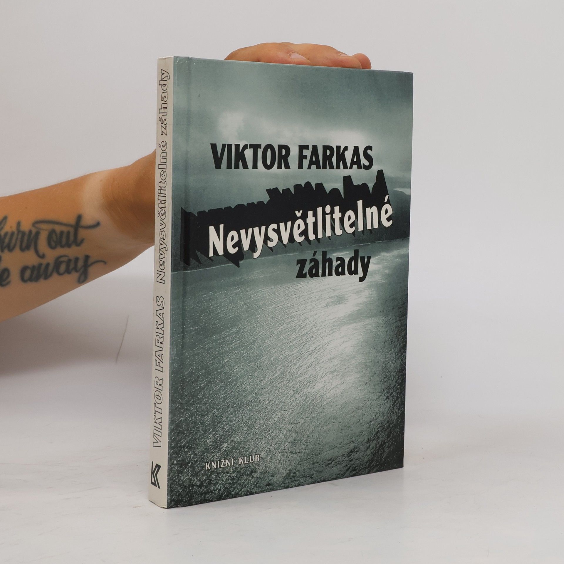 Viktor Farkas Nevysvětlitelné záhady