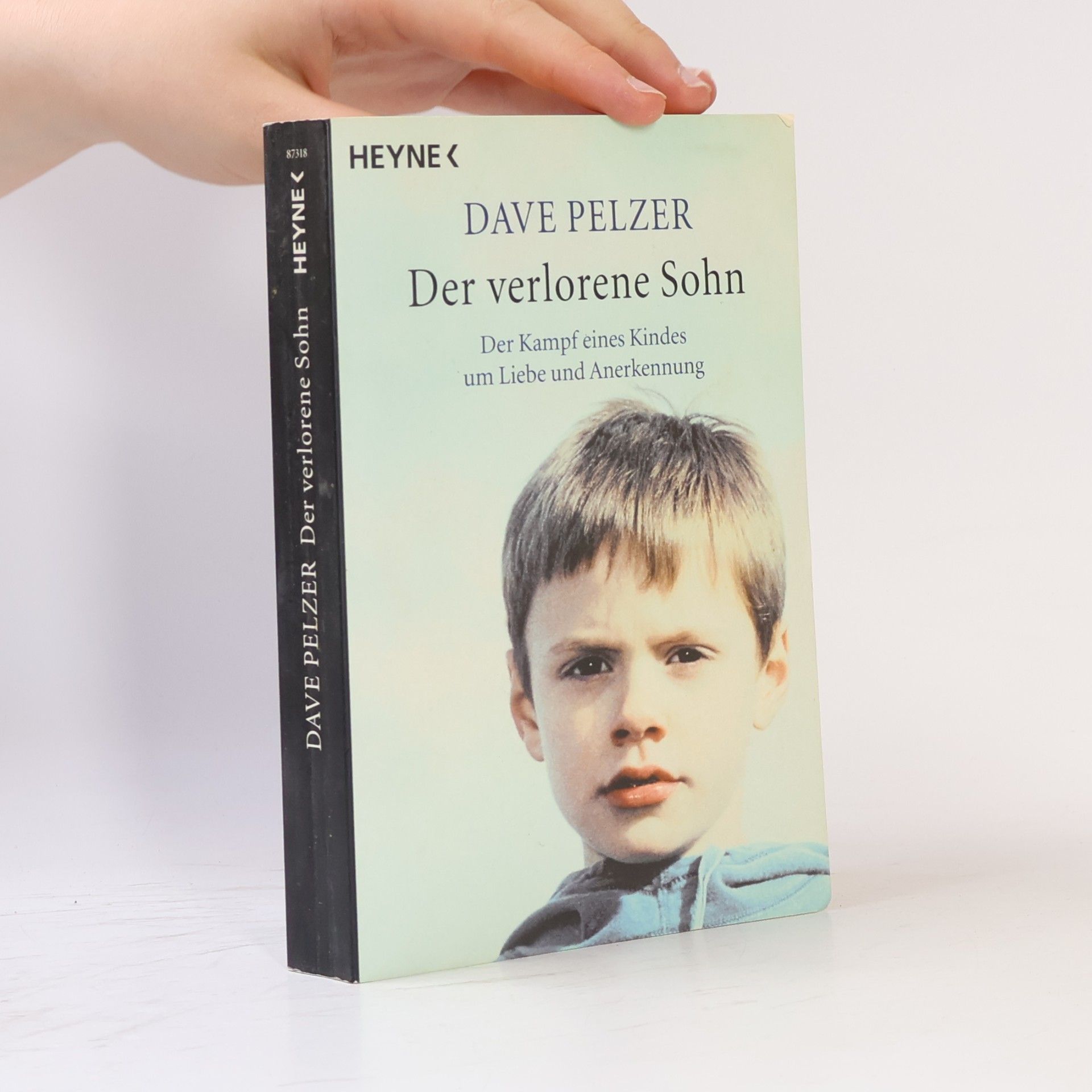 Dave Pelzer Der verlorene Sohn