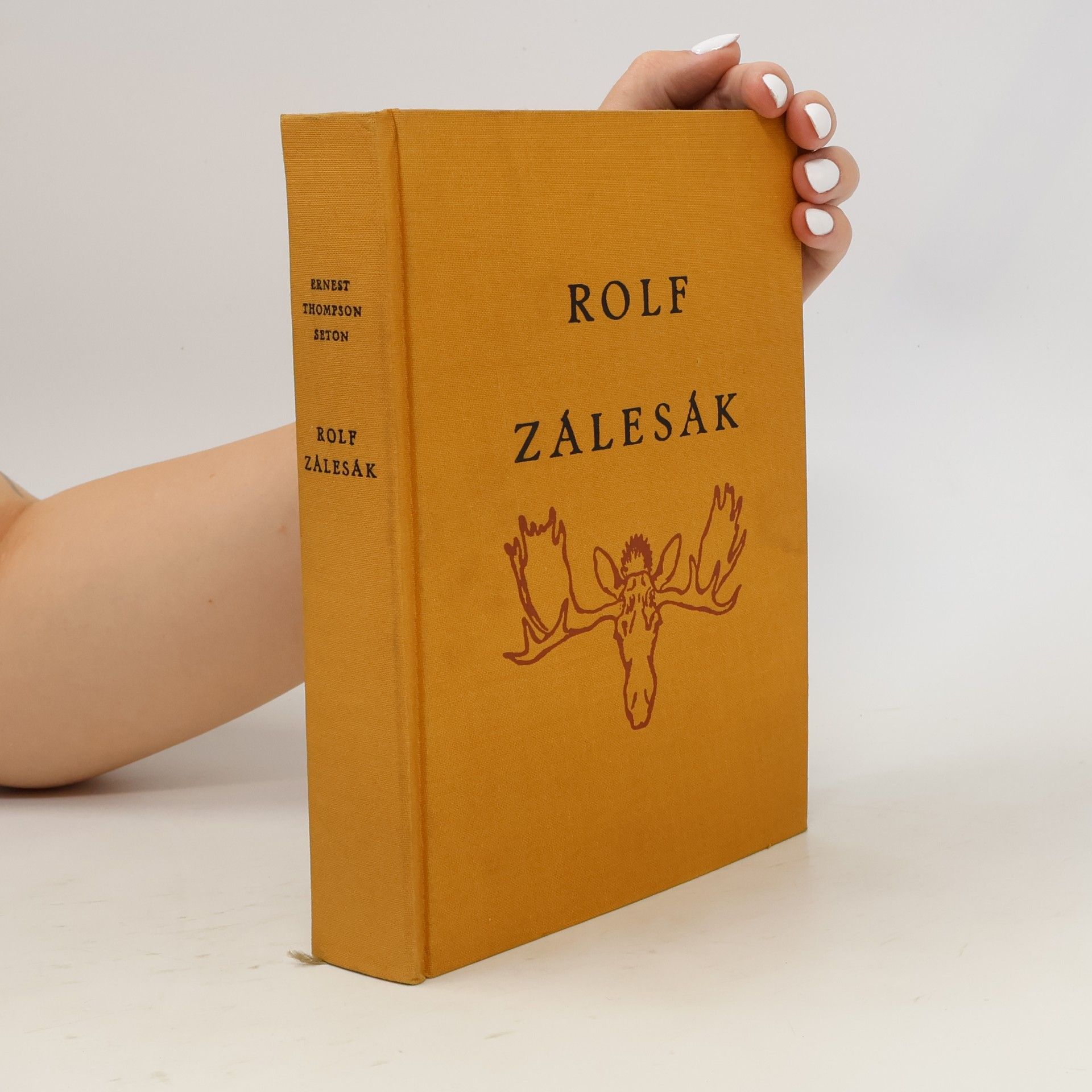 Ernest Thompson Seton Rolf zálesák