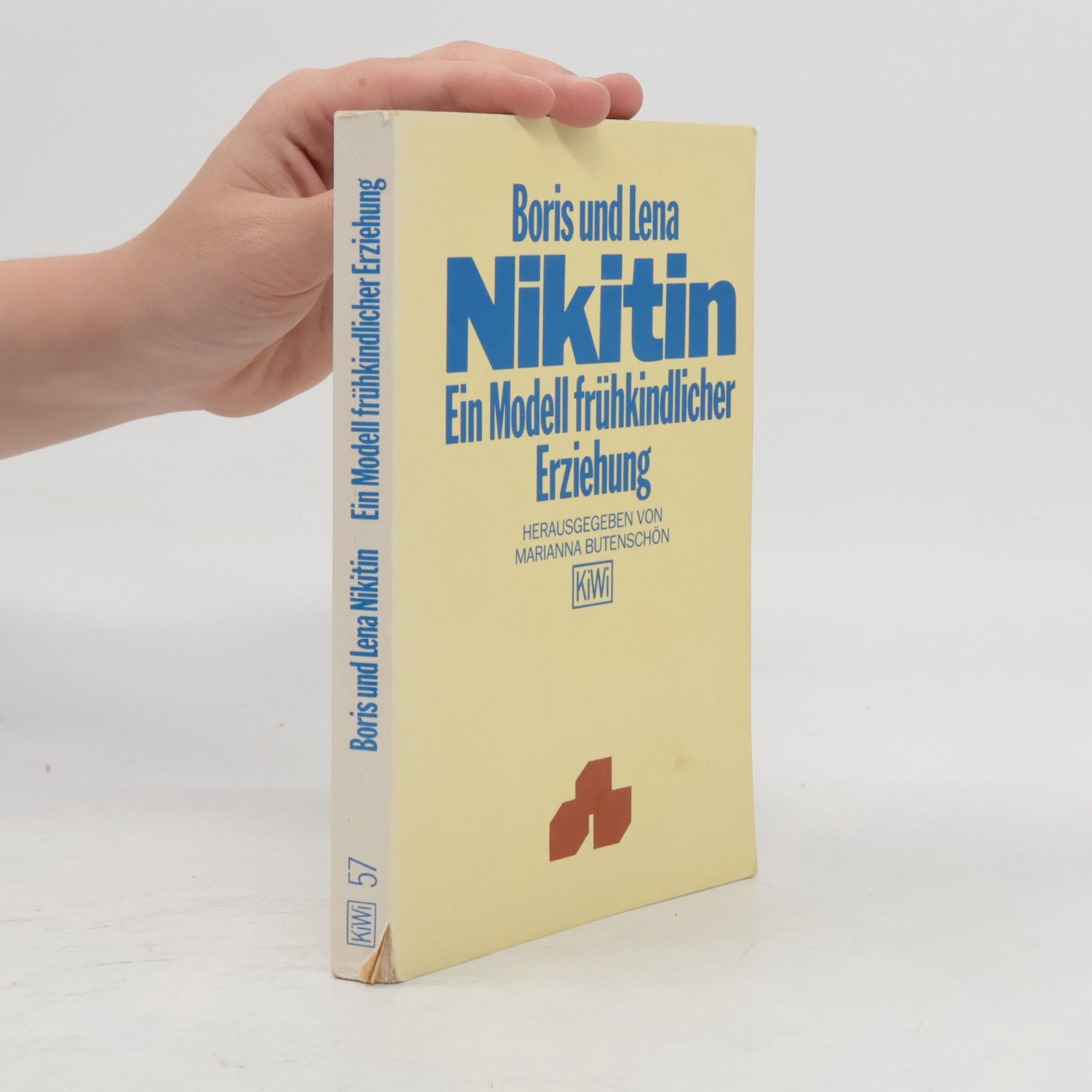 Boris Pavlovic Nikitin Ein Modell frühkindlicher Erziehung