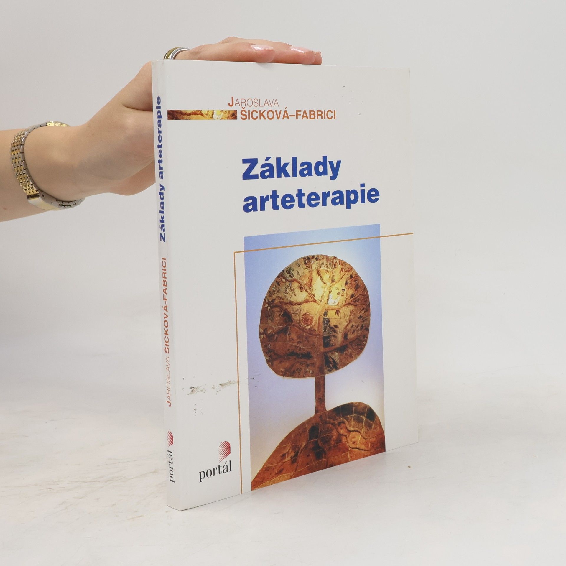 Jaroslava Šicková-Fabrici Základy arteterapie