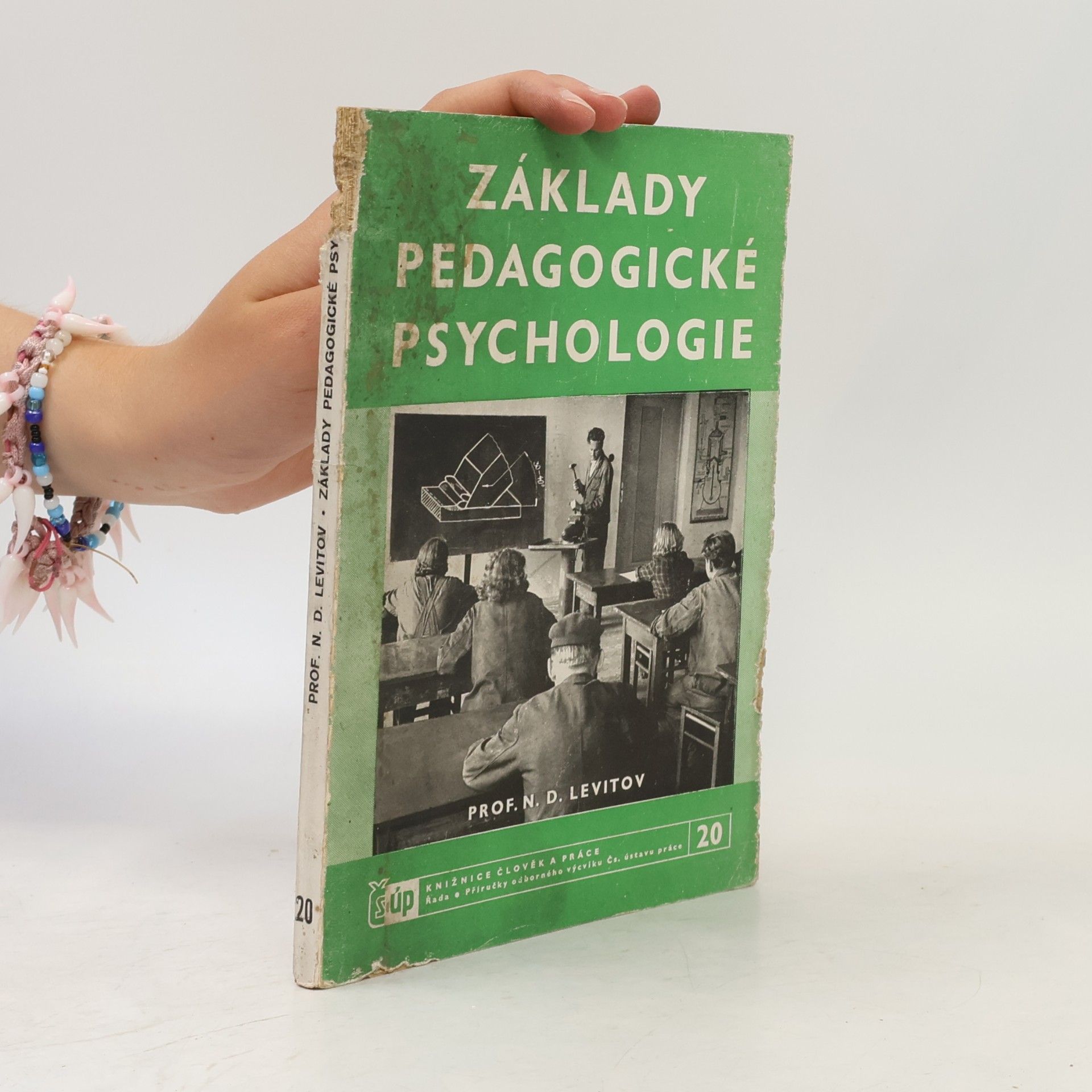 Nikolaj Dmitrijevič Levitov Základy pedagogické psychologie