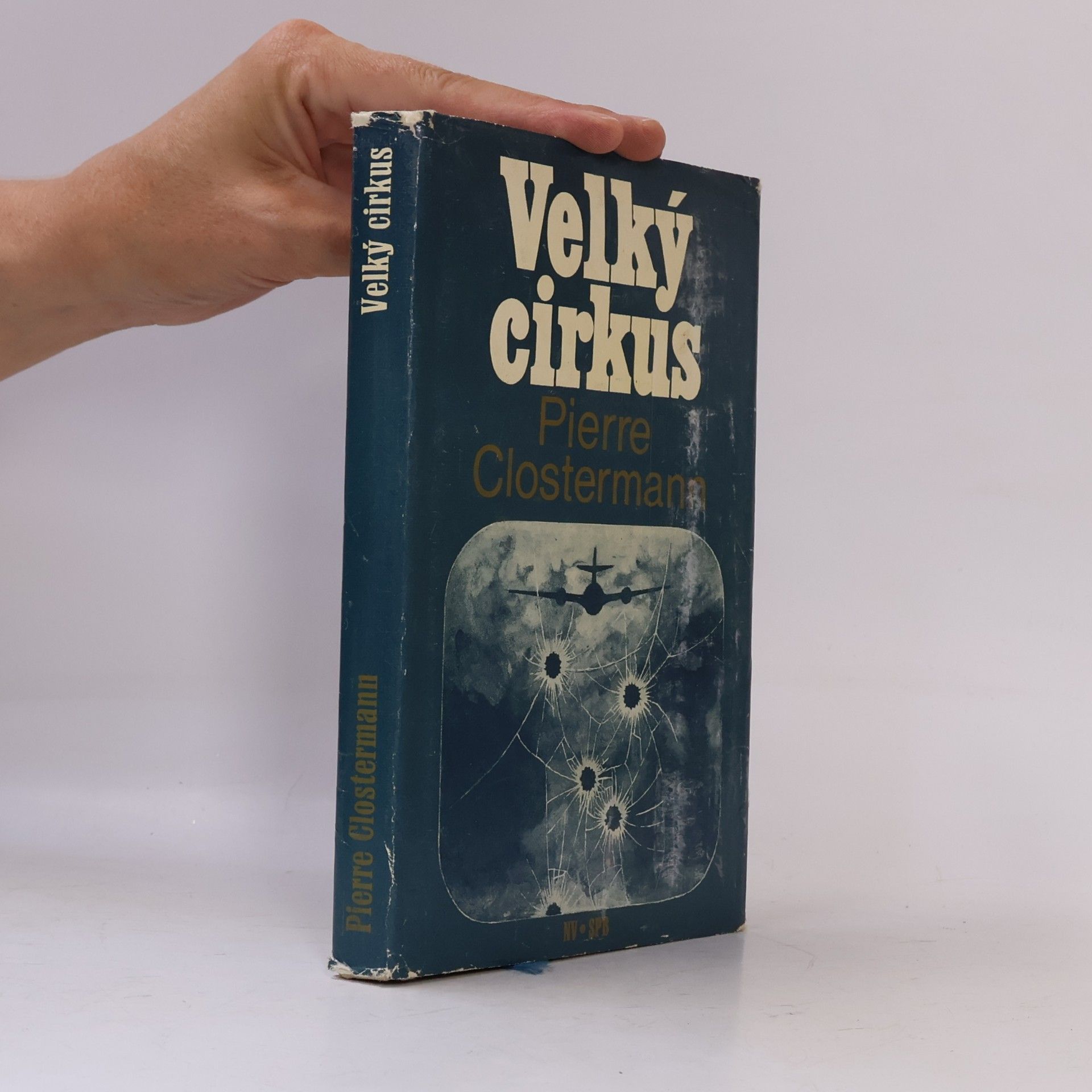 Pierre Clostermann Velký cirkus