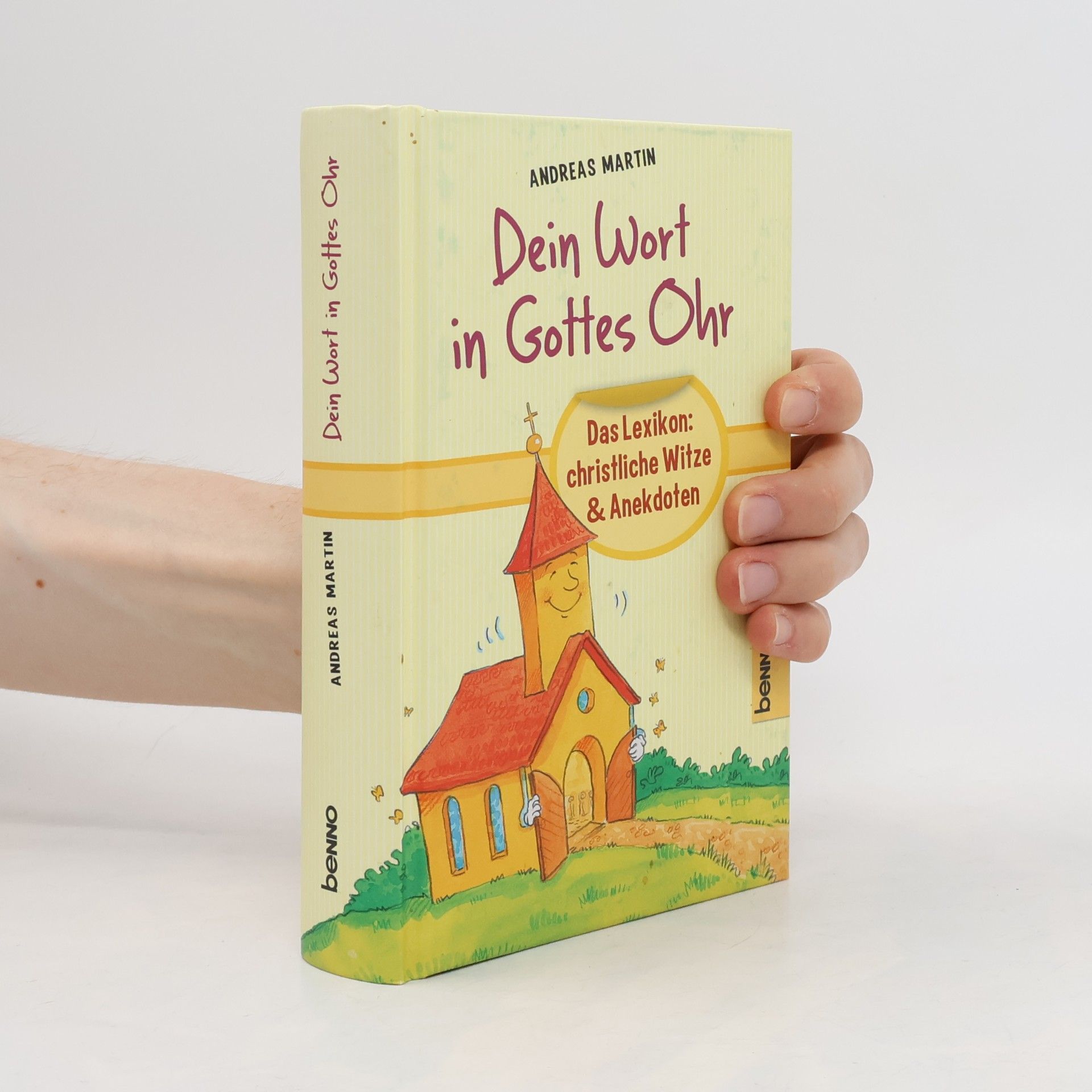 Martin-Andreas Schulz Dein Wort in Gottes Ohr