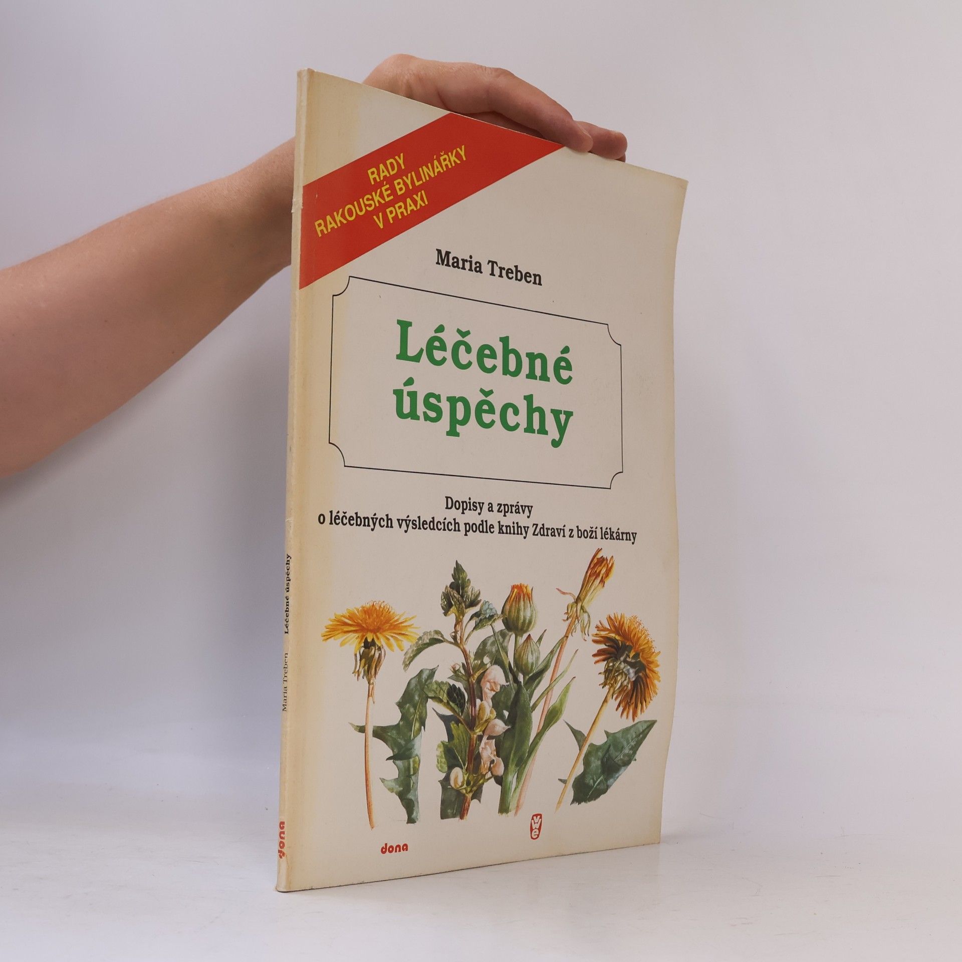 Maria Treben Léčebné úspěchy