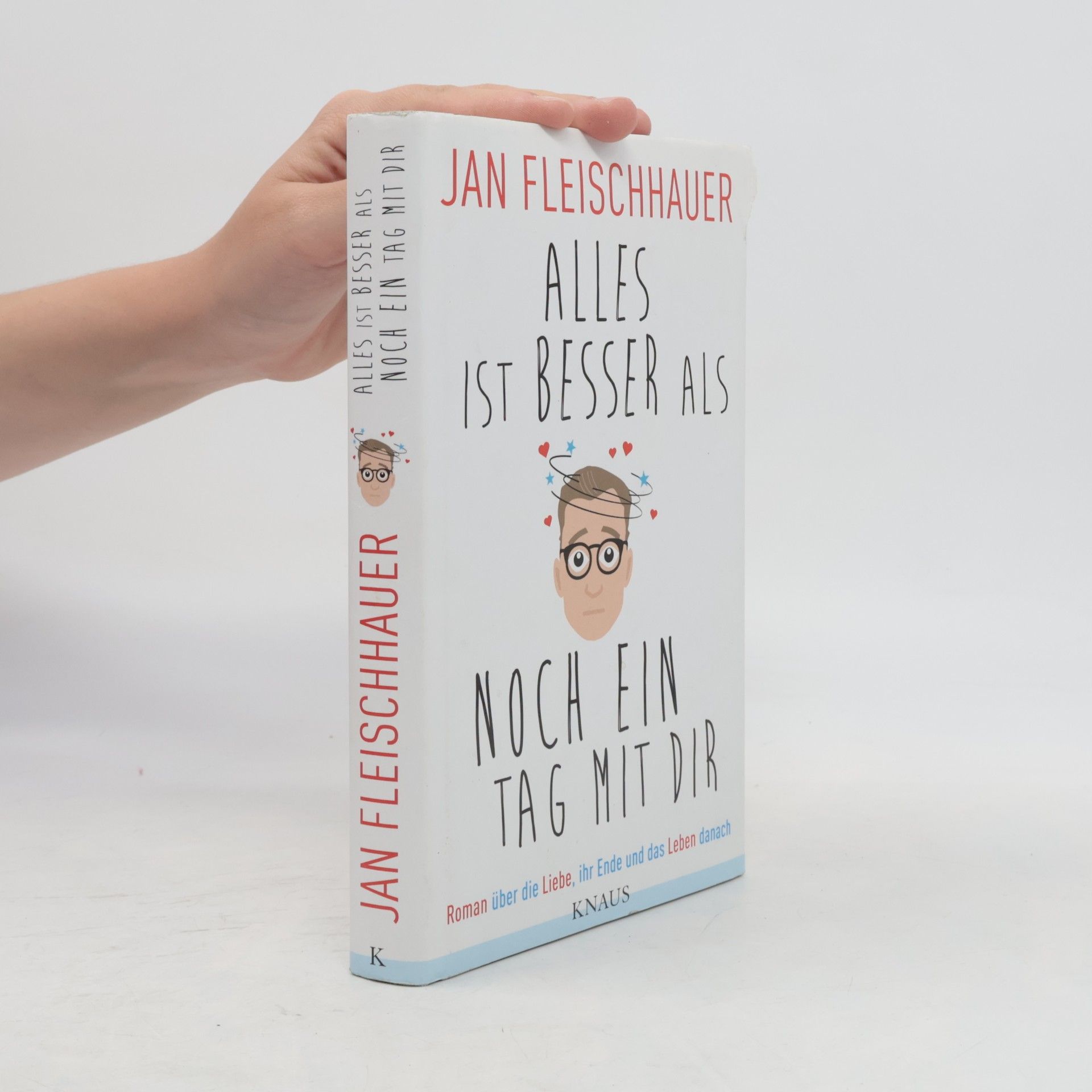Jan Fleischhauer Alles ist besser als noch ein Tag mit dir