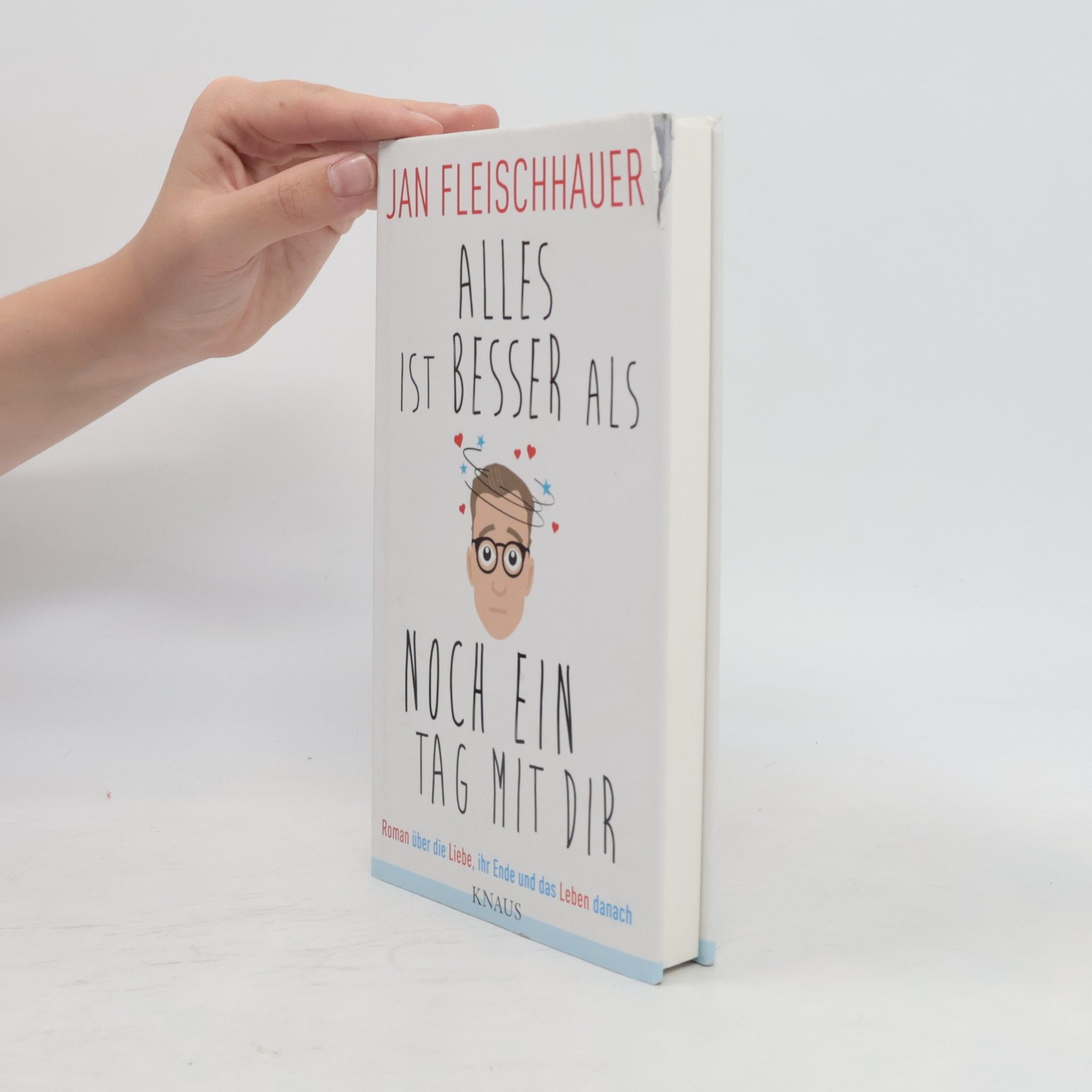 Jan Fleischhauer Alles ist besser als noch ein Tag mit dir