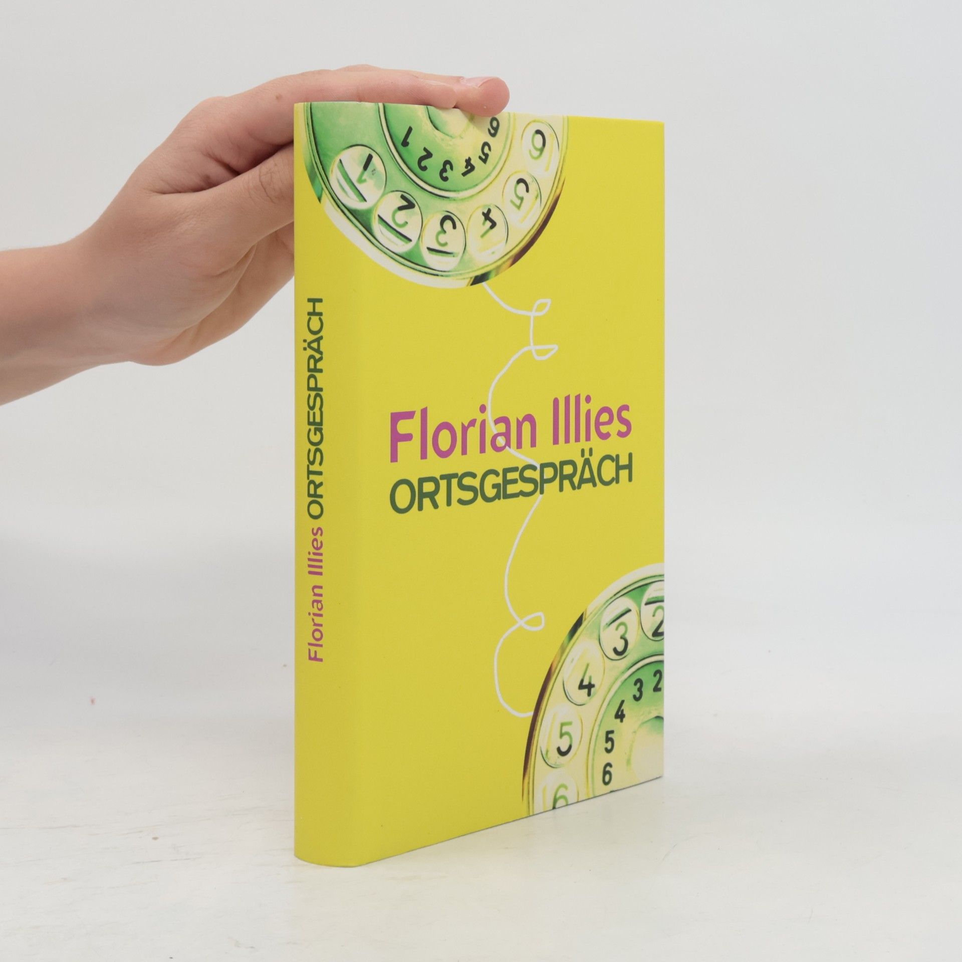 Florian Illies Ortsgespräch