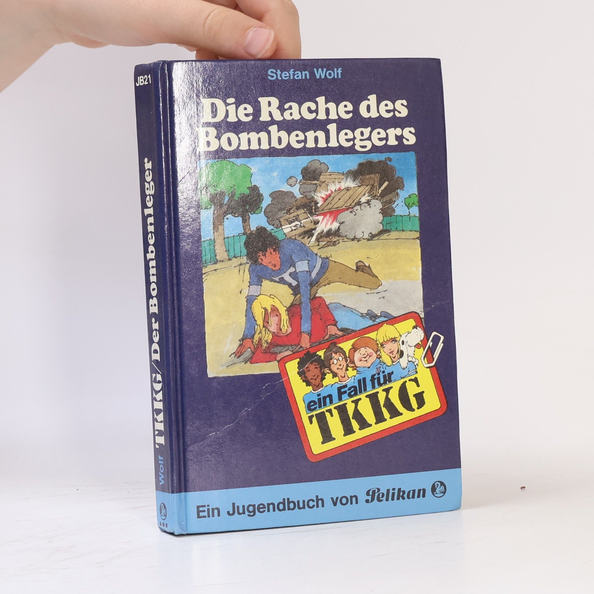 Rolf Kalmuczak Ein Fall für TKKG, Bd.21. Die Rache des Bombenlegers