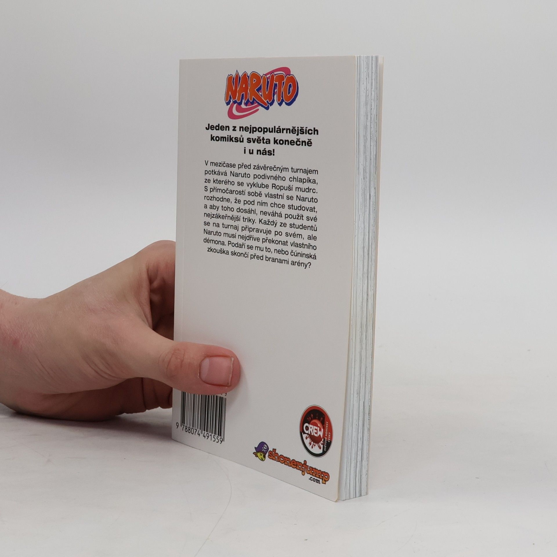 Masashi Kishimoto Naruto. 11. díl, Zapálený učedník