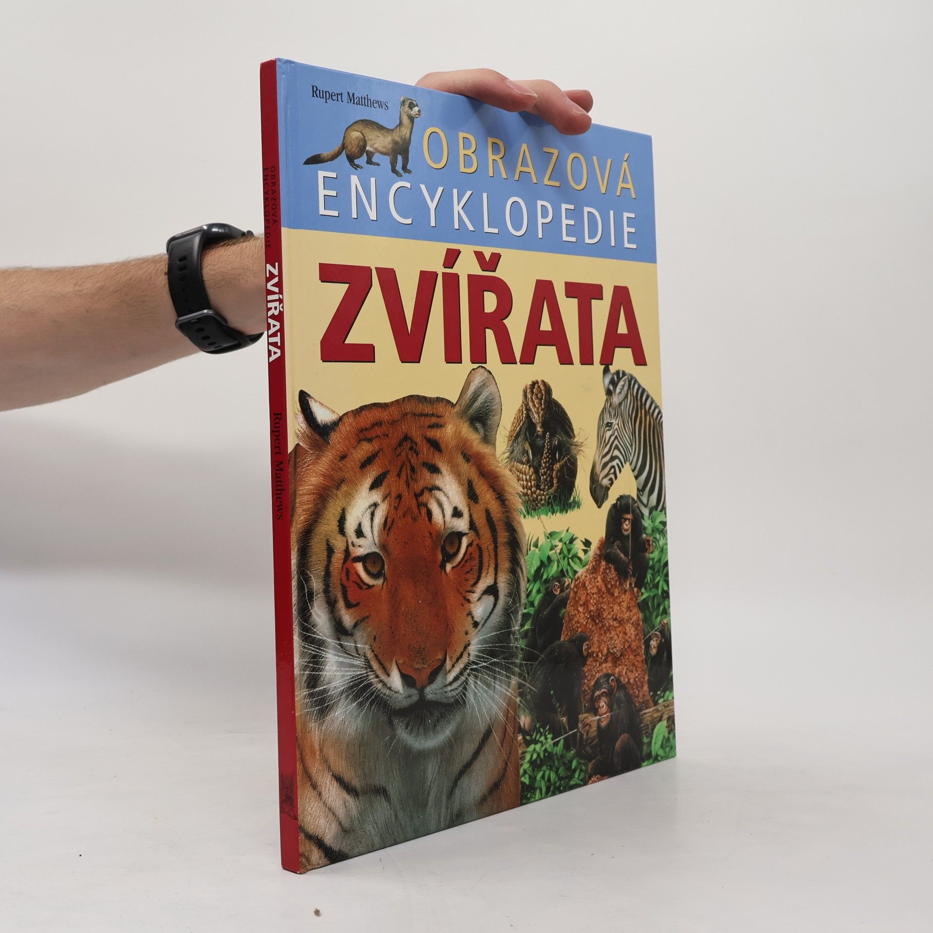 Rupert Matthews Zvířata. Obrazová encyklopedie